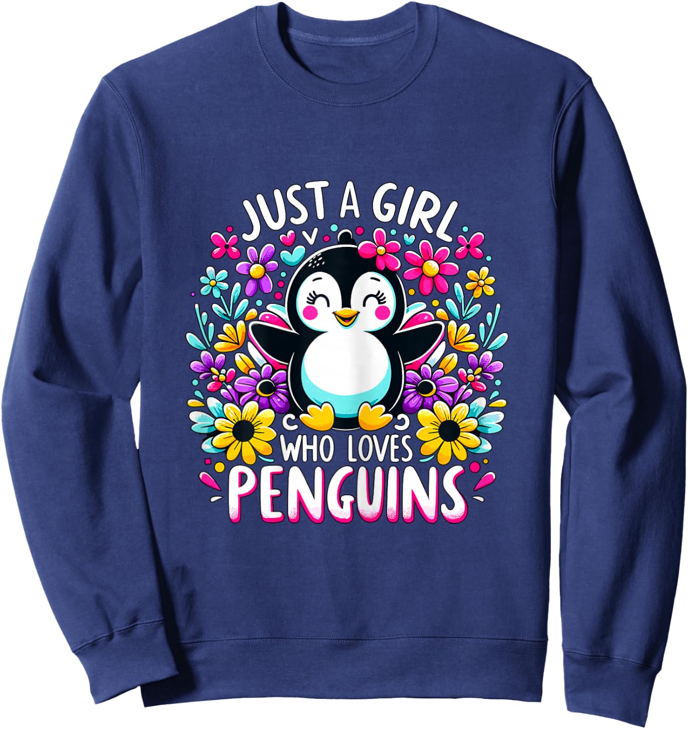 Just a Girl who loves Penguins Sweatshirt - Sweatshirt | Navy