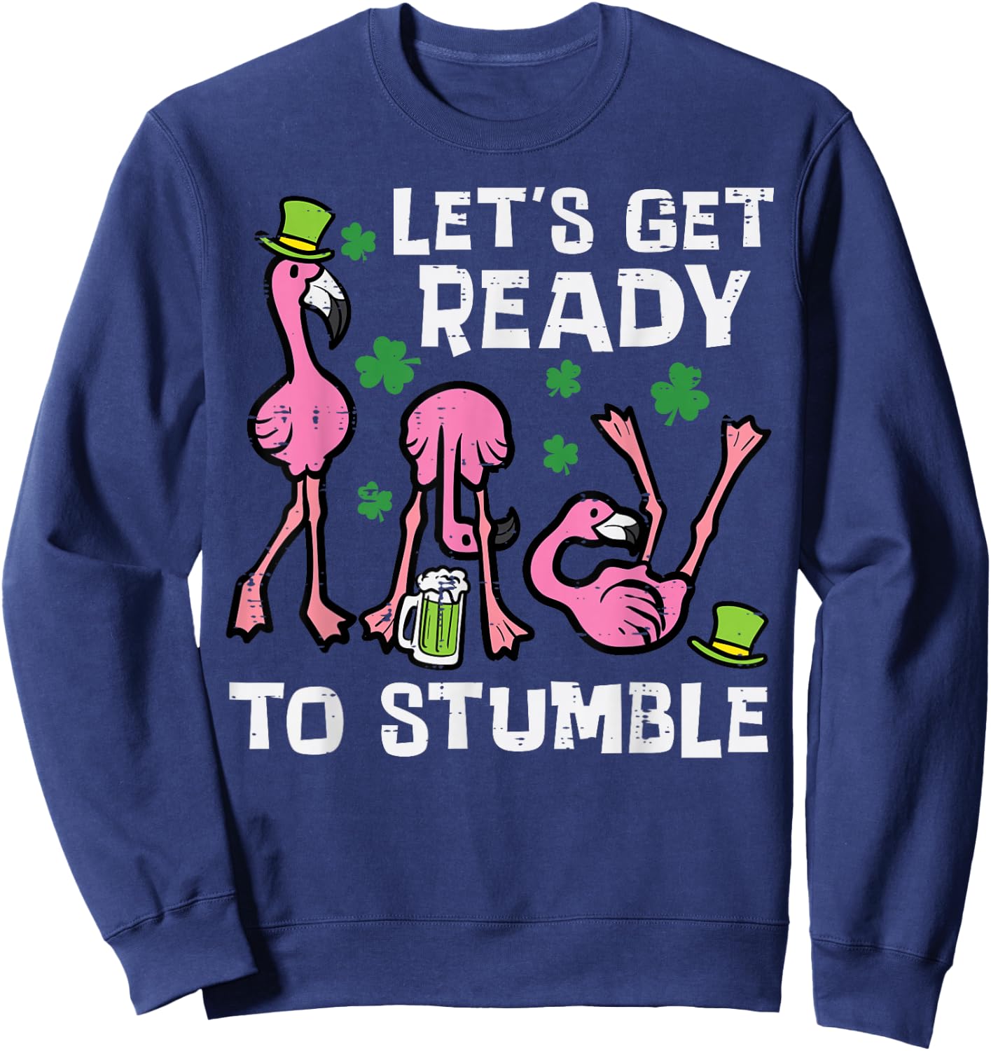 St Patricks Day Flamingo Ready To Stumble Women Men Kids Sweatshirt - Sweatshirt | Navy