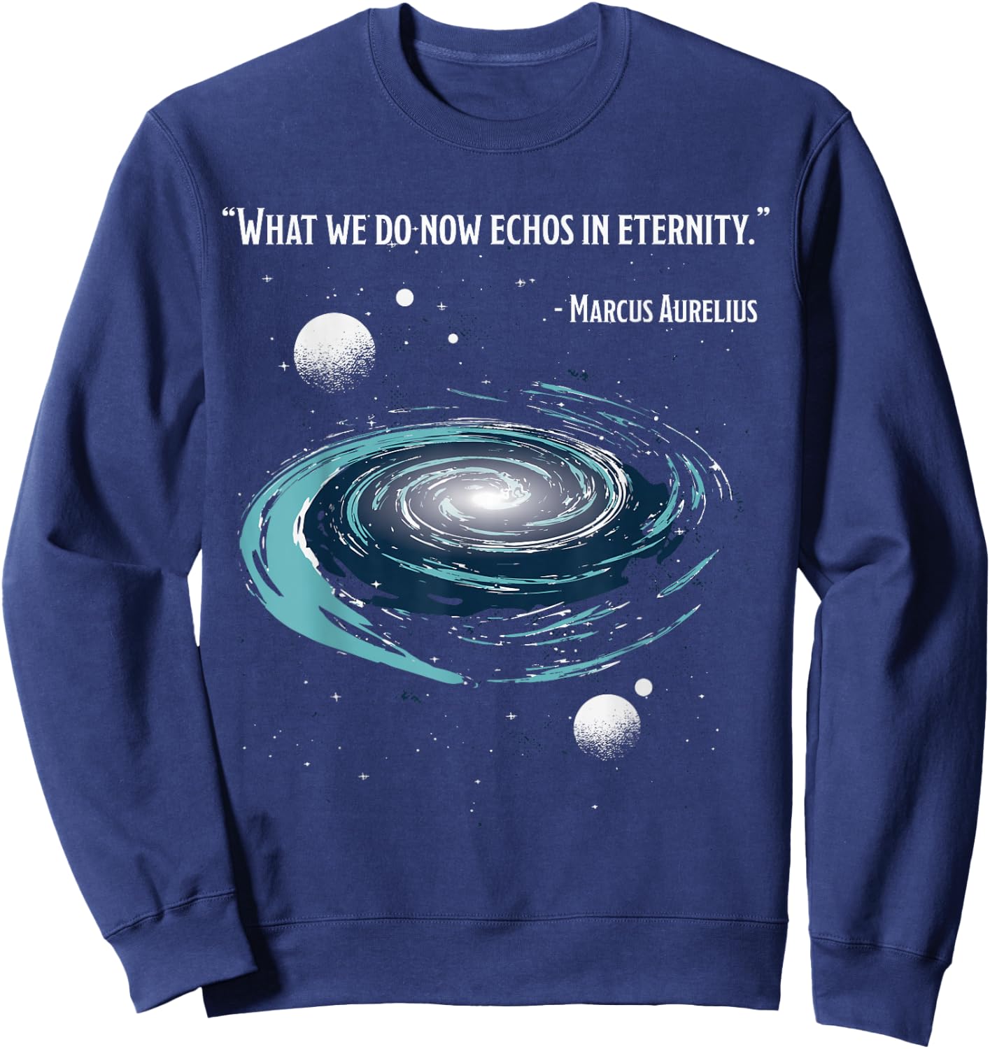 What We Do Now Echoes In Eternity, MARCUS AURELIUS Meditatio Sweatshirt - Sweatshirt | Navy