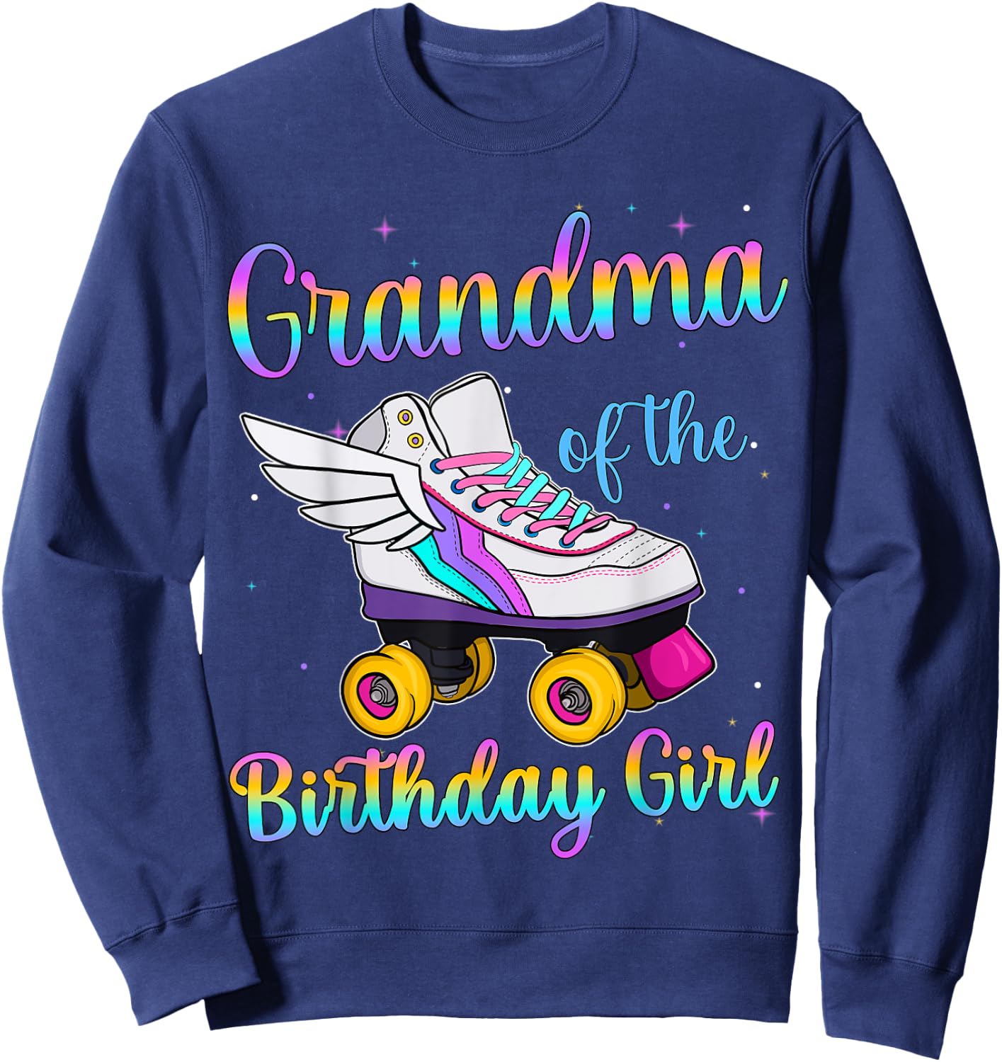 Grandma of the Birthday girl Rolling skate Family Party Sweatshirt - Sweatshirt | Navy