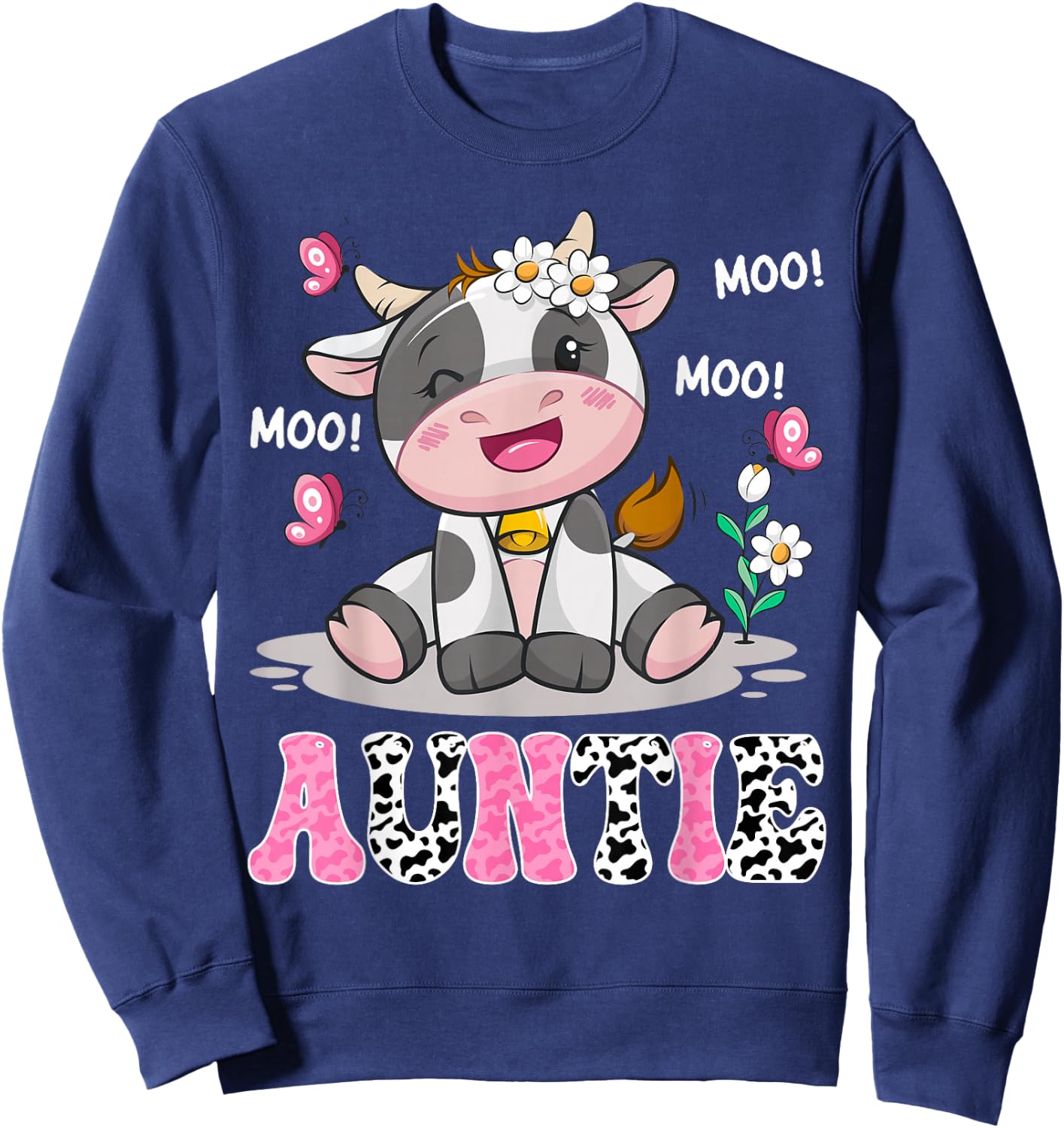Auntie Cute Cow Moo Moo Farmer Birthday Family Matching Sweatshirt - Sweatshirt | Navy