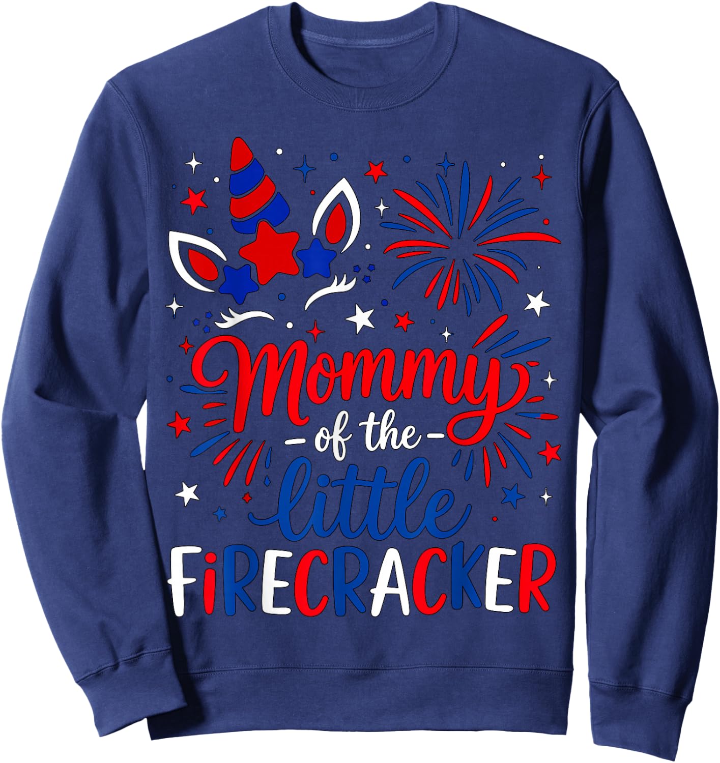 Mommy of The Little Firecracker 4th of July Birthday Party Sweatshirt - Sweatshirt | Navy