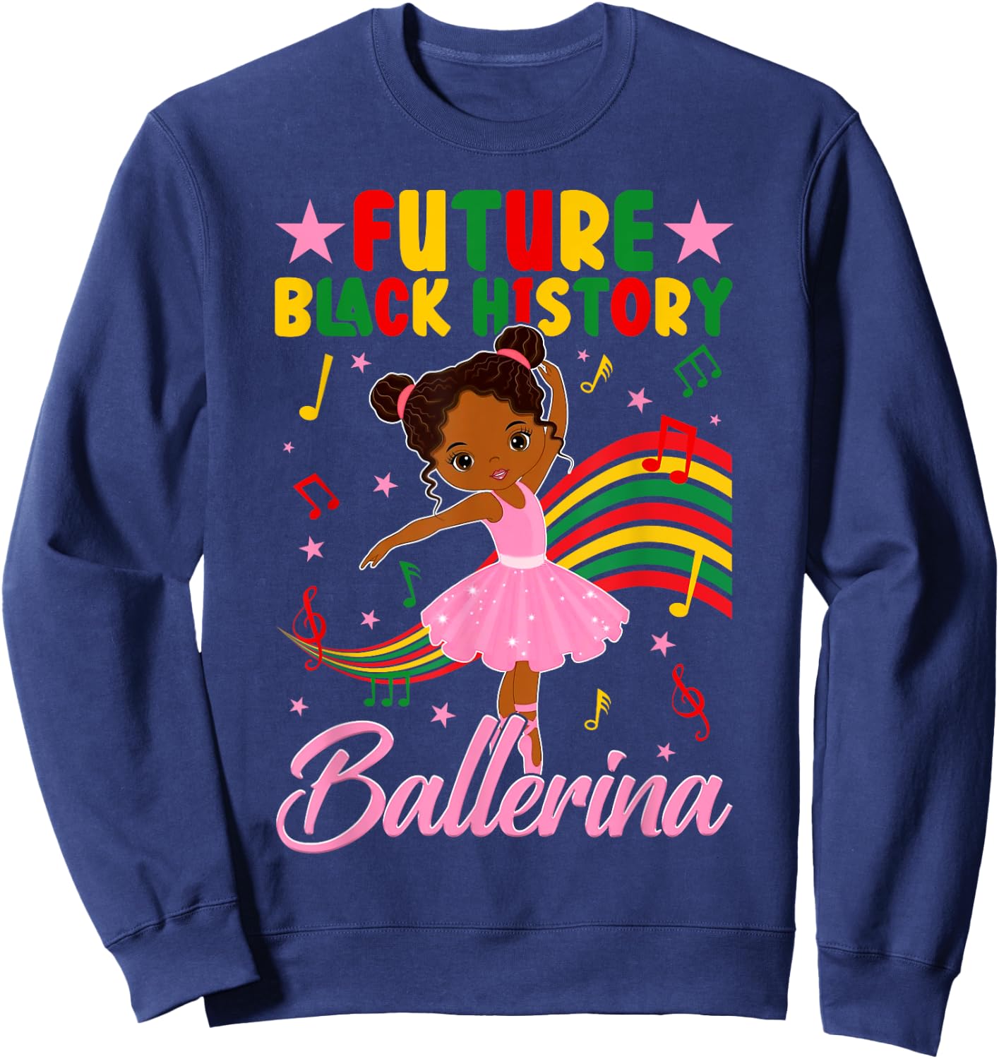 Cute Future Black History Ballerina Ballet Lover Afro Girl Sweatshirt - Sweatshirt | Navy