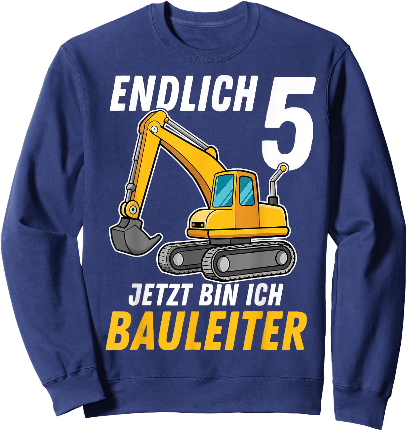 Children's 5th Birthday Boy Decoration Digger Birthday 5 Years , black Sweatshirt - Sweatshirt | Navy