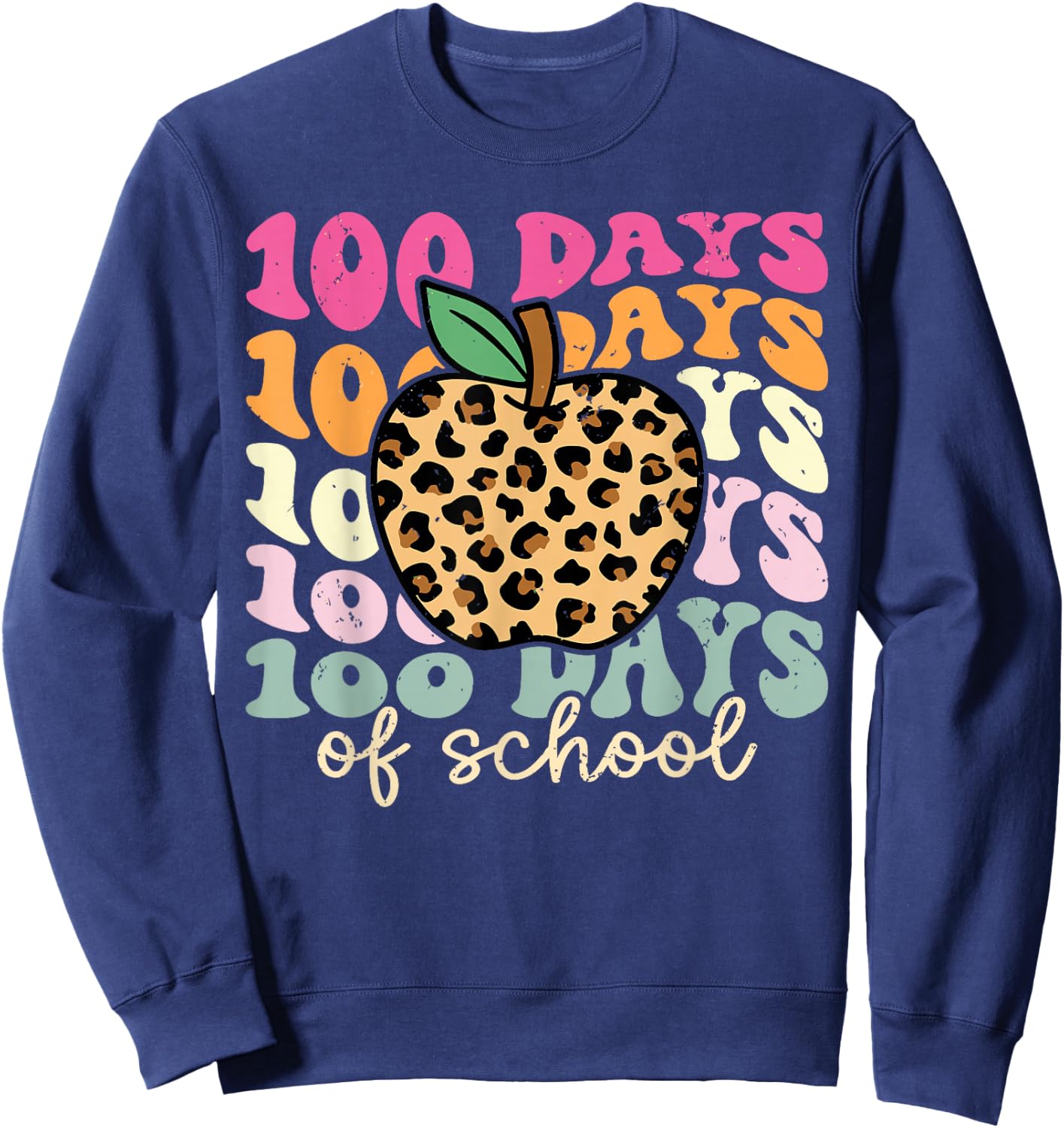 Retro 100 Days of School Leopard Teacher 100th Day of School Sweatshirt - Sweatshirt | Navy