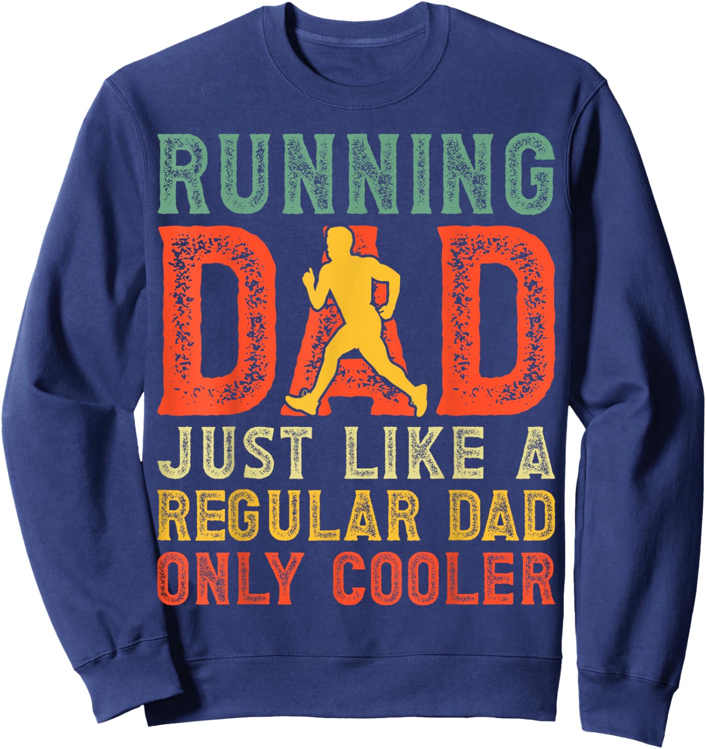 Marathon Runner Father's Day Funny Running Dad Sweatshirt - Sweatshirt | Navy