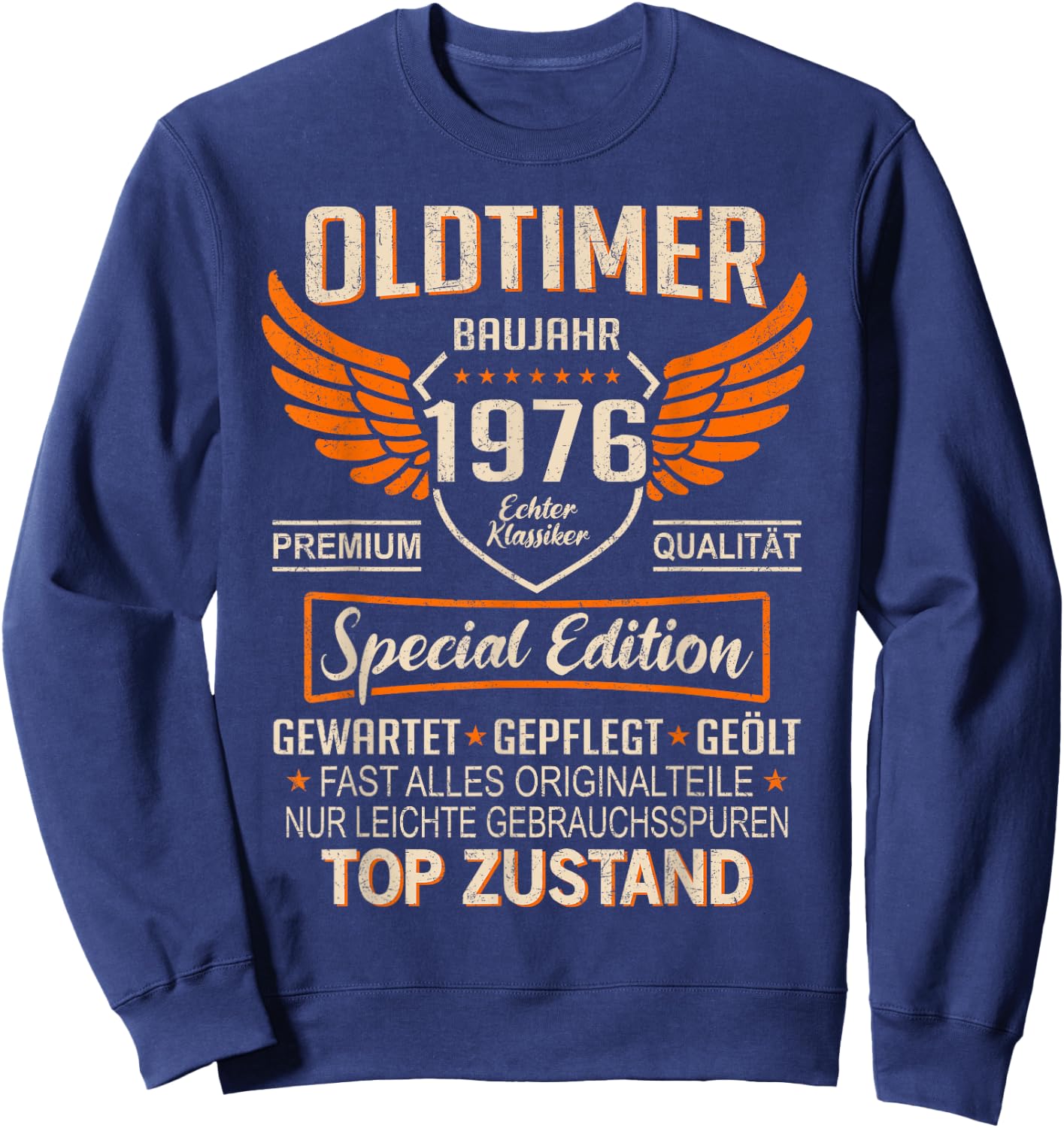 Oldtimer Year 1976 Born Vintage 1976 Birthday Sweatshirt - Sweatshirt | Navy