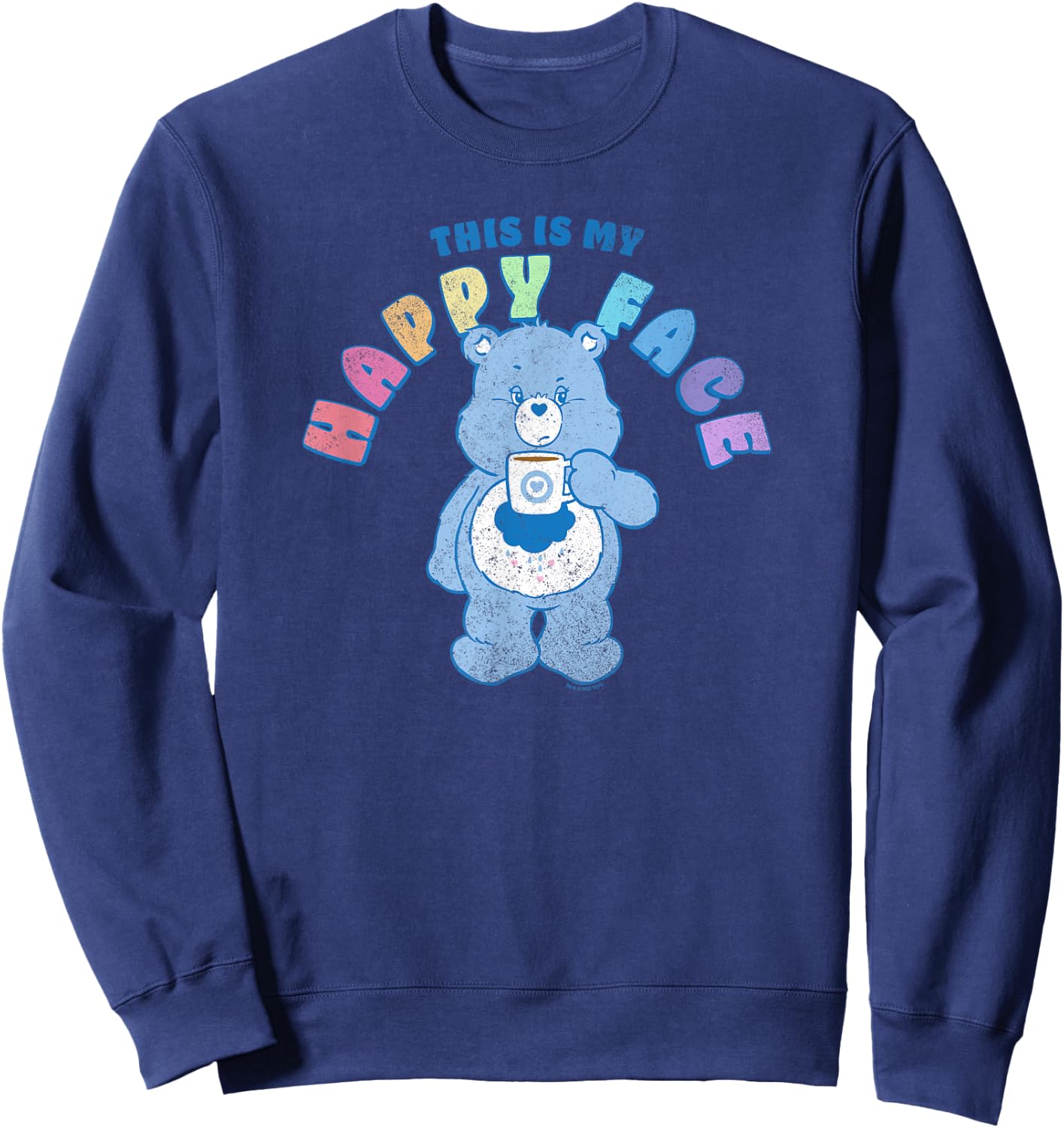 Care Bears Grumpy Bear Rainbow Text This Is My Happy Face Sweatshirt - Sweatshirt | Navy