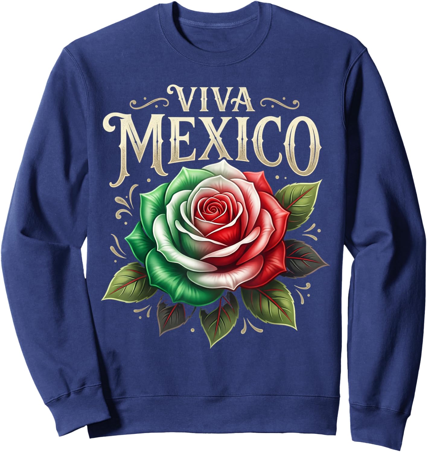 Viva Mexico Flag Rose Flower Independence Day Men Women Kids Sweatshirt - Sweatshirt | Navy