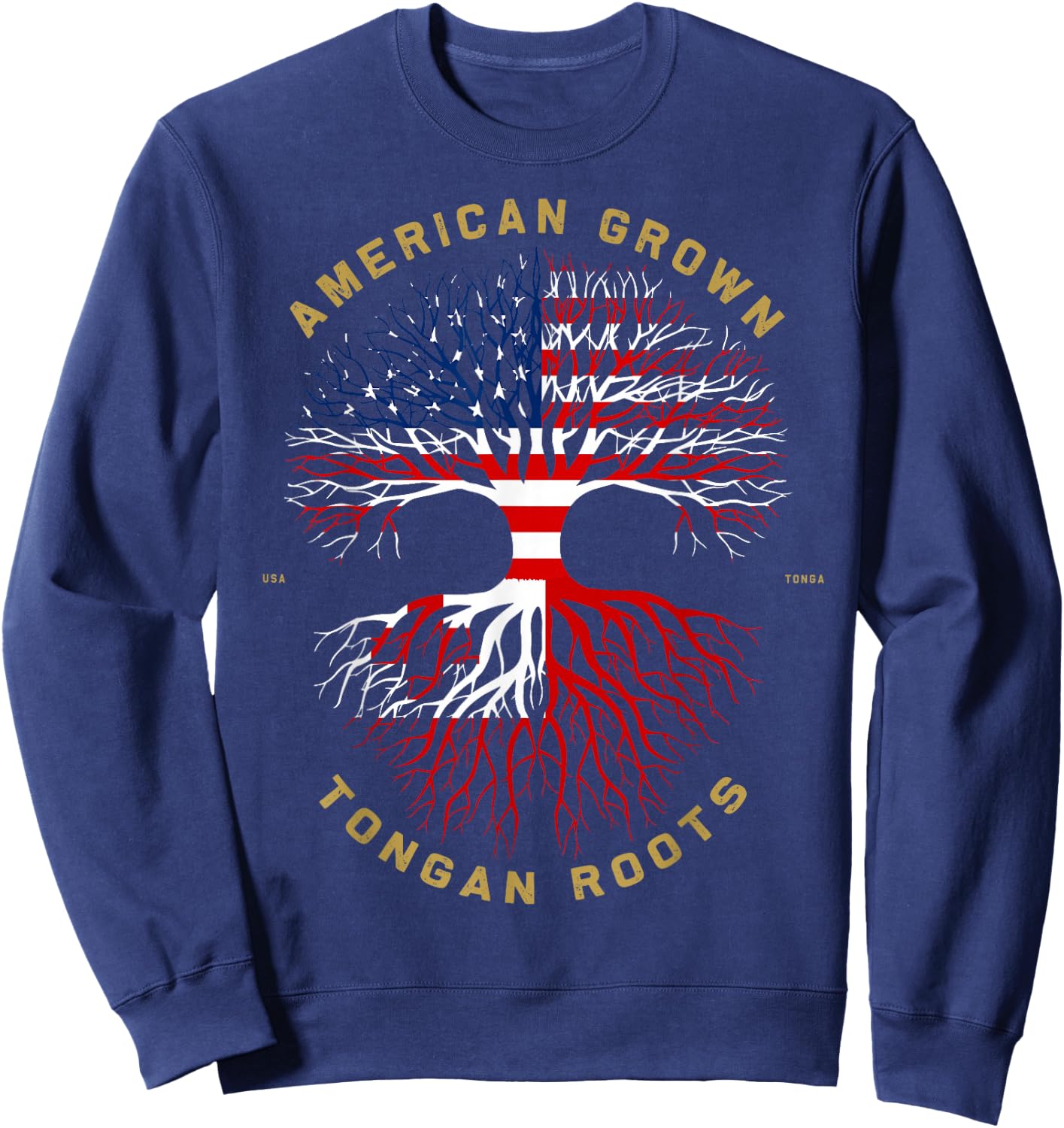 American Grown With Tongan Roots Tree USA Flag Unique Gifts Sweatshirt - Sweatshirt | Navy