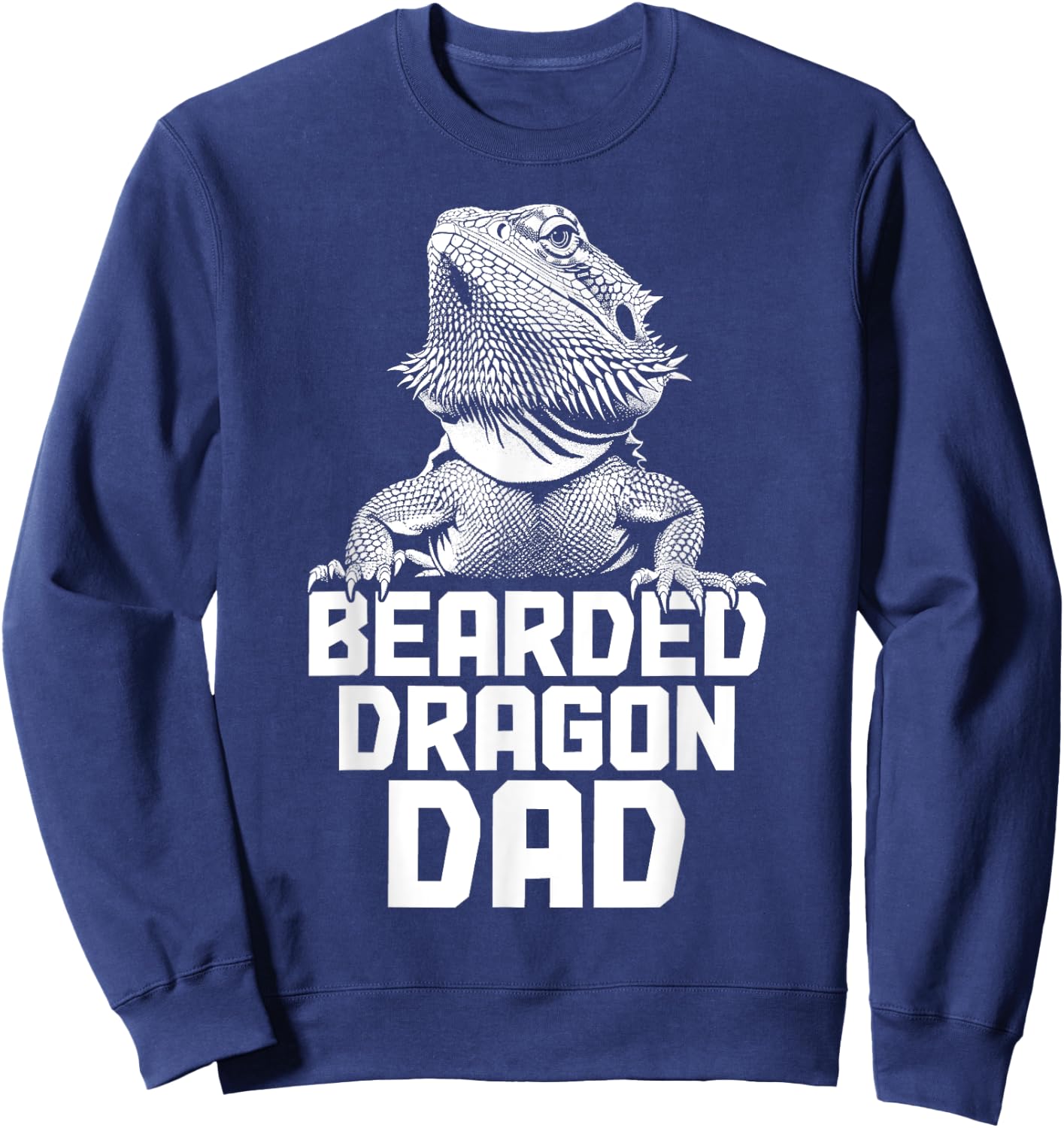 Bearded Dragon Dad Funny Reptile Sweatshirt - Sweatshirt | Navy