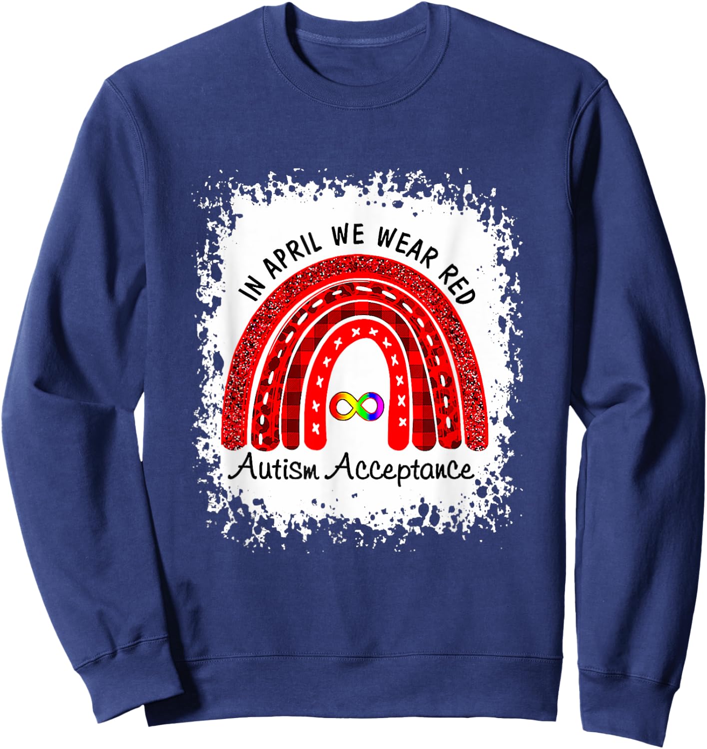 In April Wear Red Instead Autism-Acceptance Sweatshirt - Sweatshirt | Navy