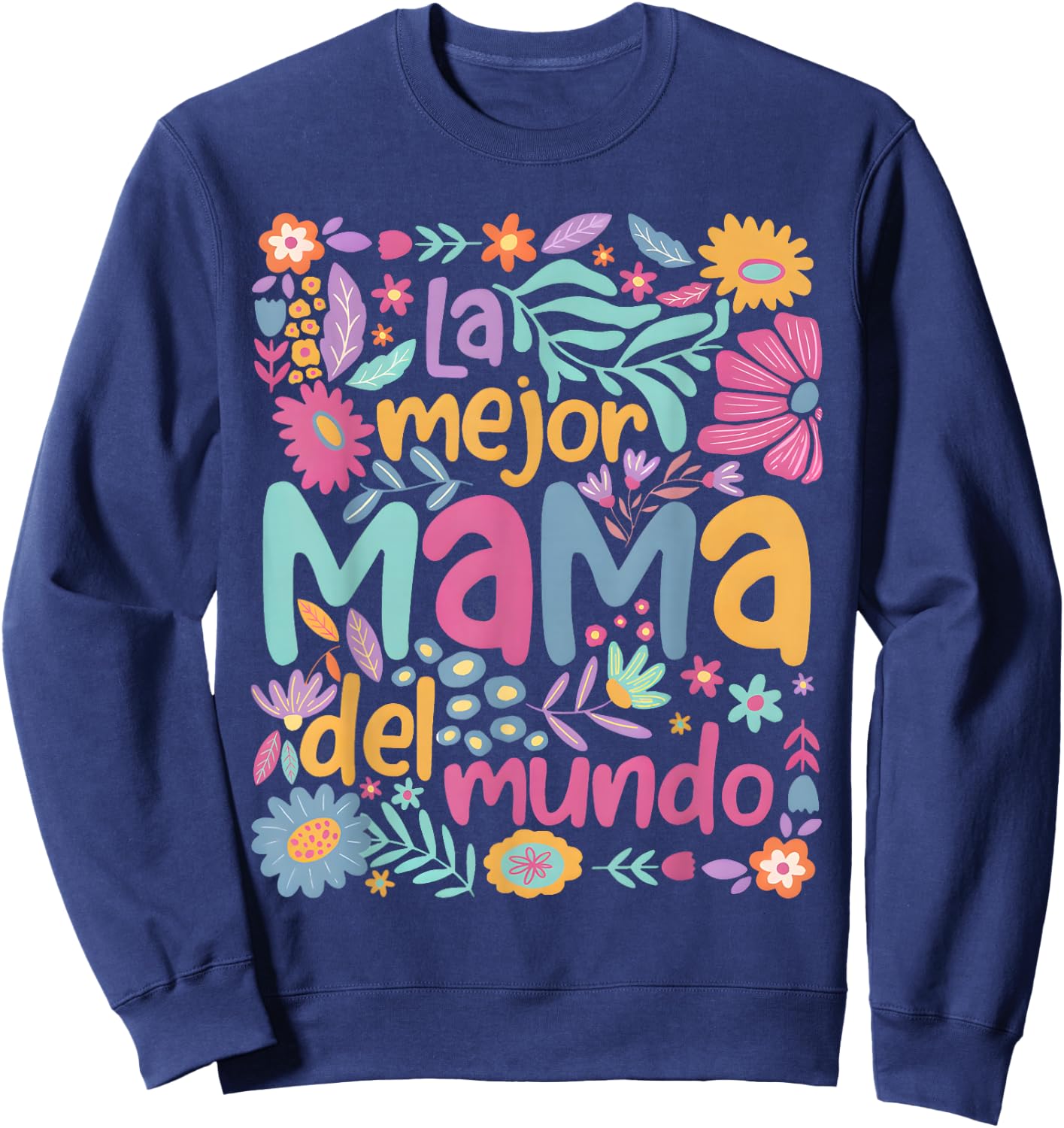 Mother's Day Sweatshirt - Sweatshirt | Navy