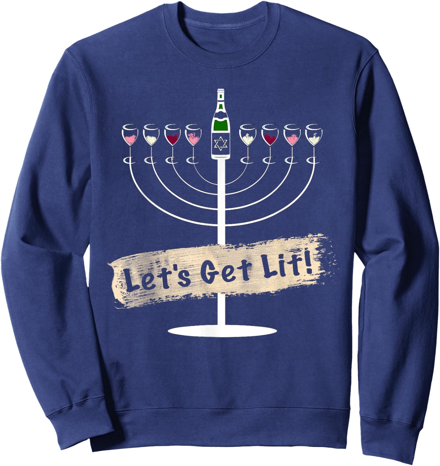 Let's Get Lit Funny Wine Lovers Hanukkah Sweatshirt - Sweatshirt | Navy