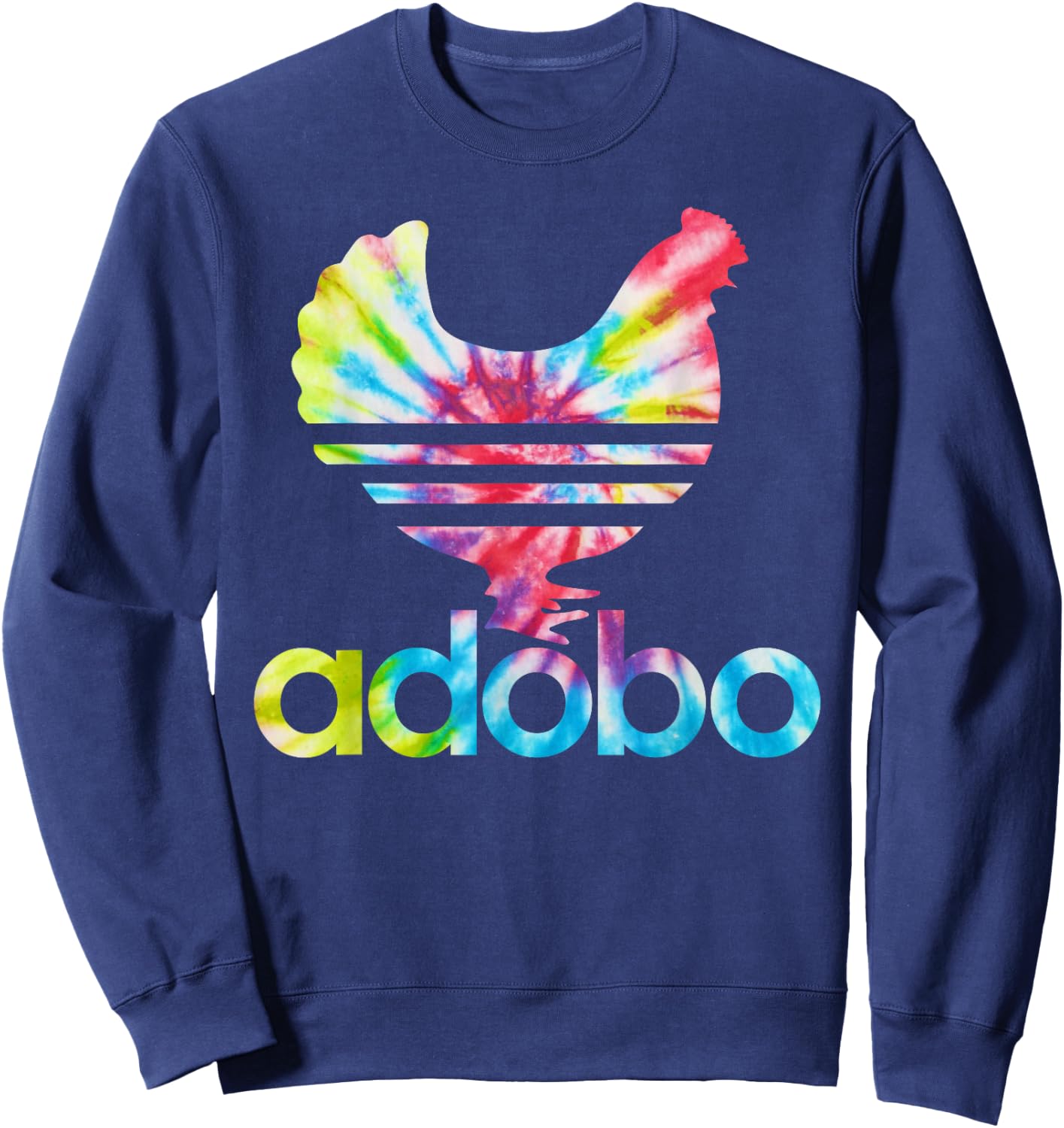 Tie Dye Filipino Adobo Chicken Philippines Funny Pinoy Food Sweatshirt - Sweatshirt | Navy