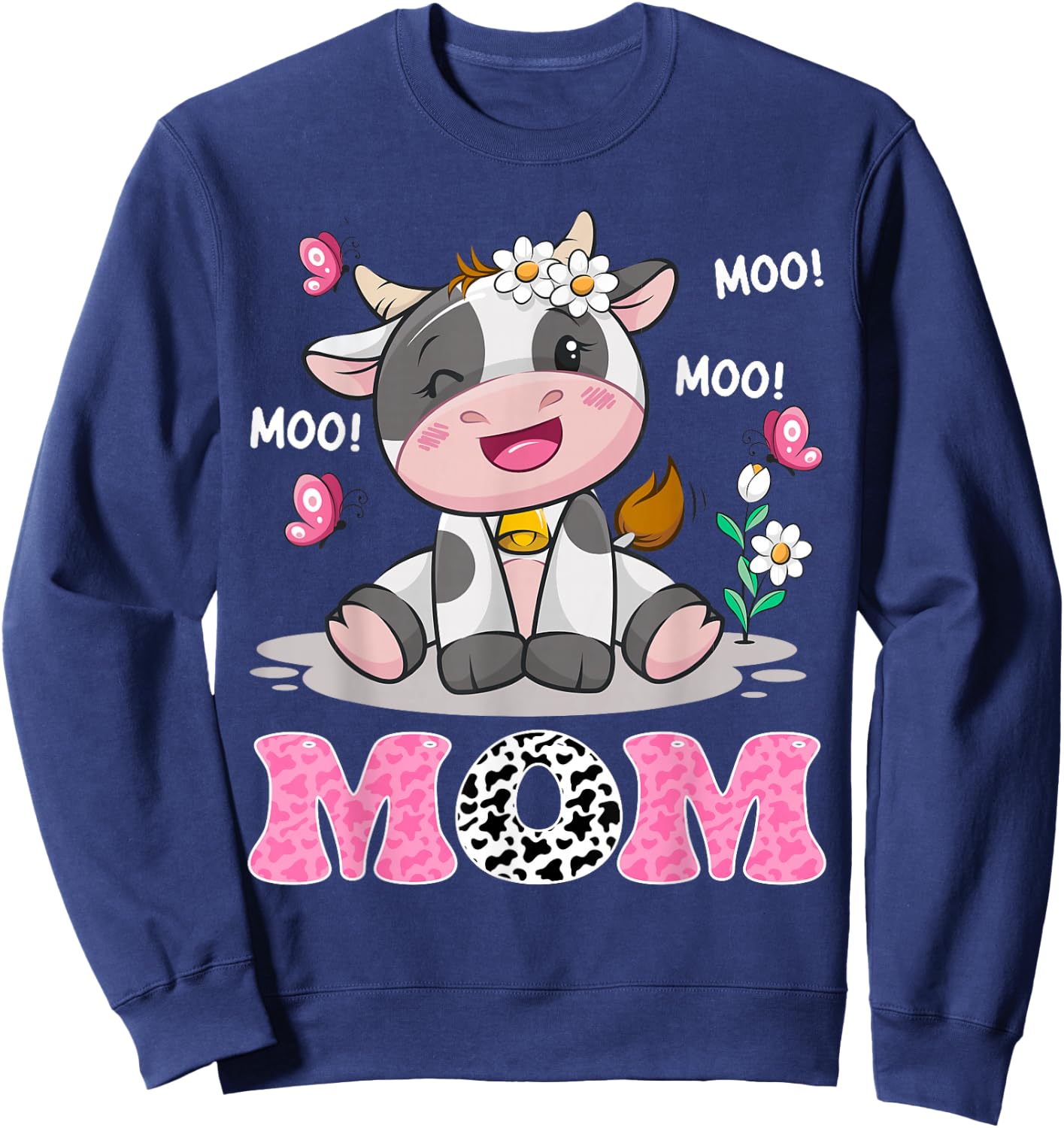 Mom Cute Cow Moo Moo Farmer Birthday Family Matching Sweatshirt - Sweatshirt | Navy