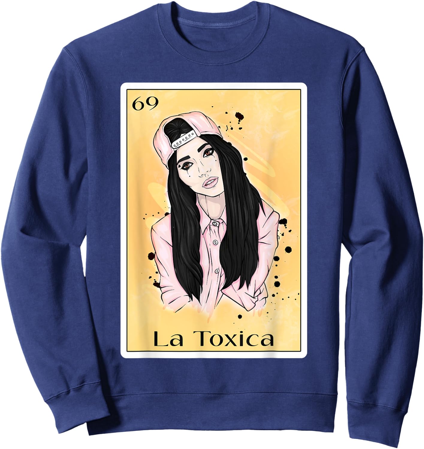 Funny Cool Spanish-Mexican Bingo Gift Toxica - La Toxica Sweatshirt - Sweatshirt | Navy