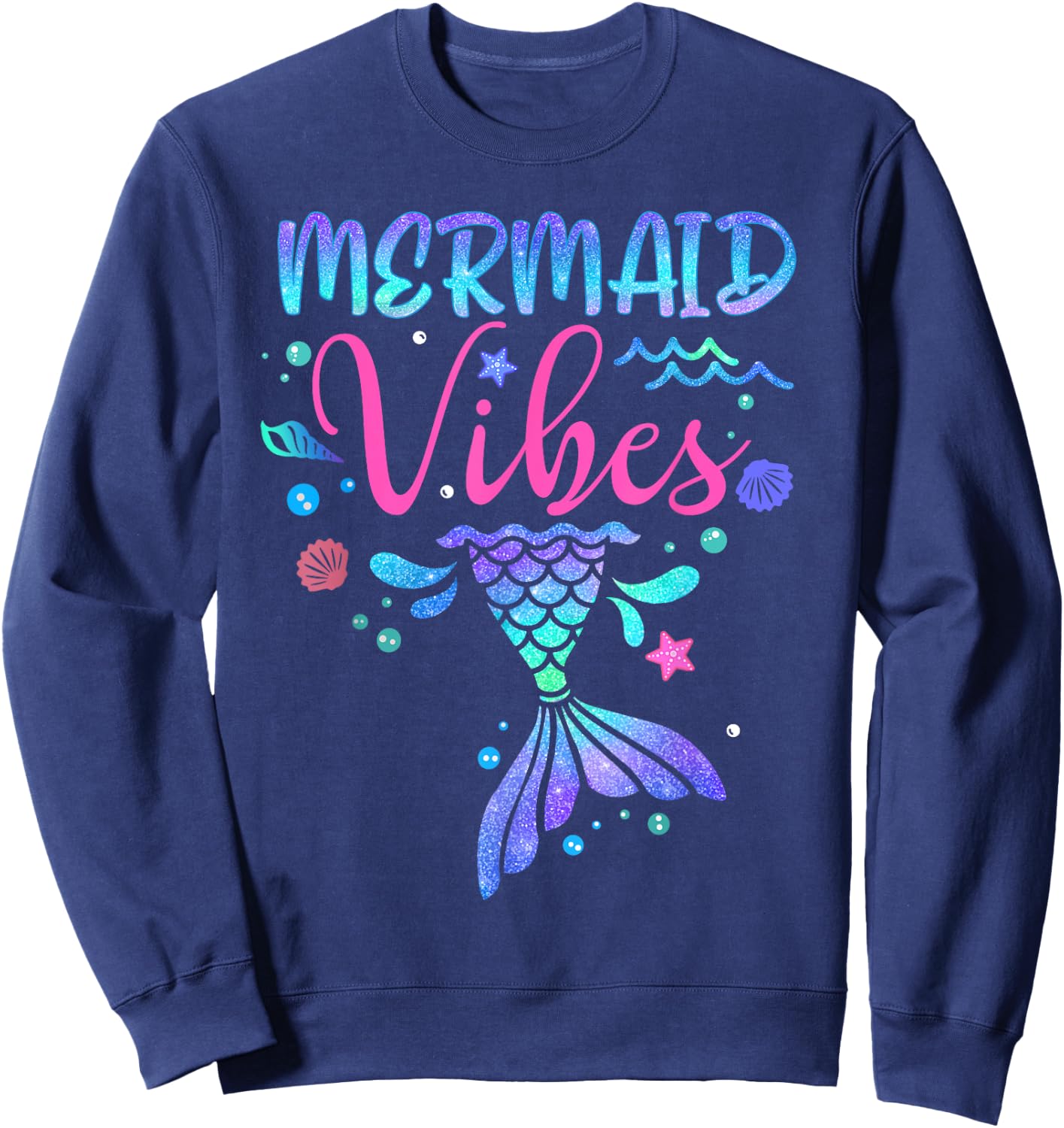 Mermaid Vibes Party Mermaid Tail Matching Family Squad Sweatshirt - Sweatshirt | Navy