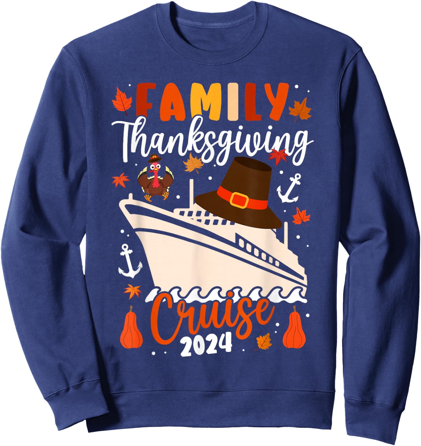 Family Thanksgiving Cruise 2024 Autumn Cruise Squad Matching Sweatshirt - Sweatshirt | Navy