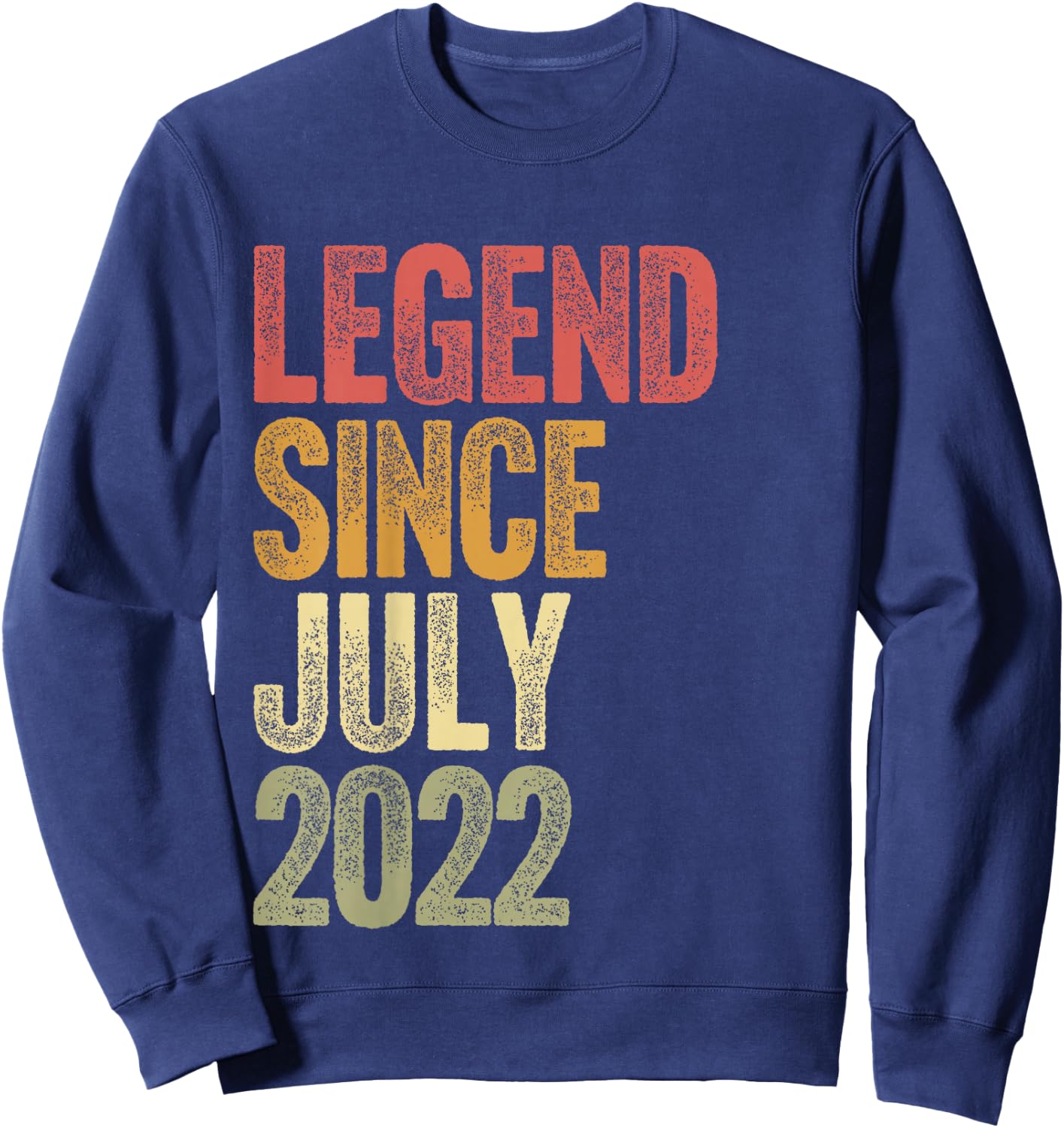 4 Year Old Legend Since July 2022 Retro 4th Birthday Sweatshirt - Sweatshirt | Navy