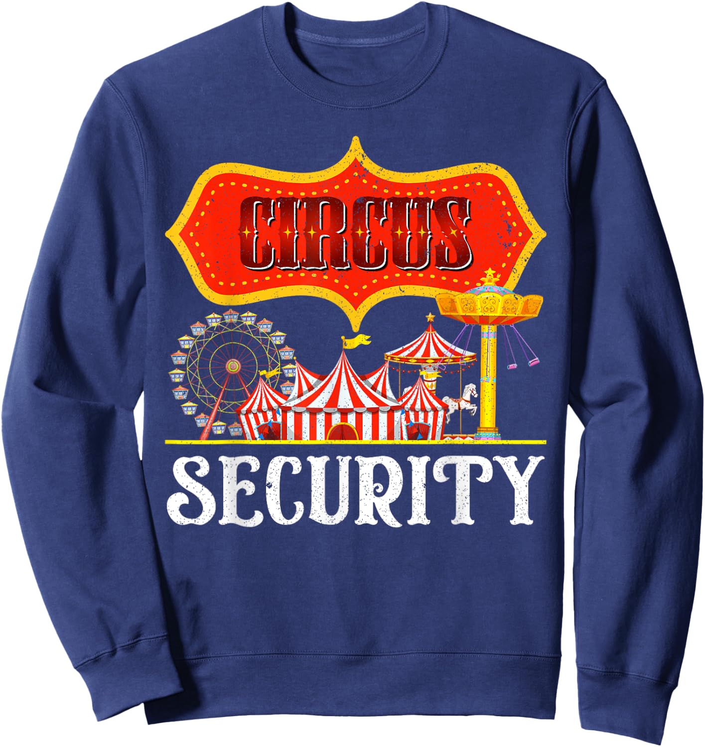 Carnival Circus Security Fancy Dress Circus Artist Circus , black Sweatshirt - Sweatshirt | Navy