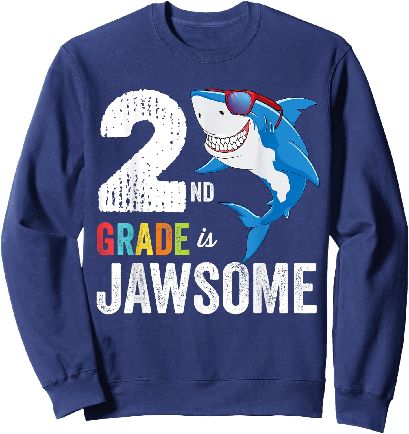 Second Grade Shirt Boys Girls Shark First Day of School Sweatshirt - Sweatshirt | Navy