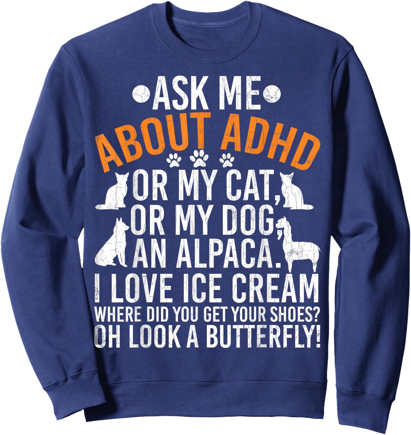 Ask Me About ADHS-Bewusstseinsband, Orange Sweatshirt - Sweatshirt | Navy