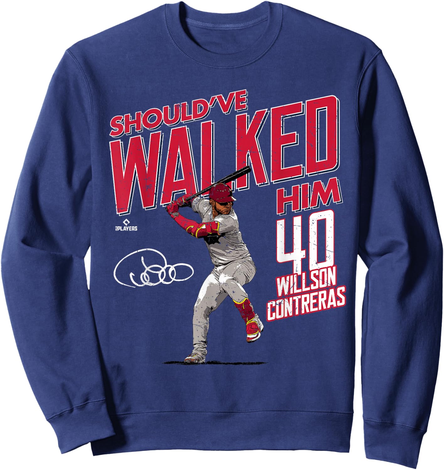 Should've Walked Him Willson Contreras St Louis Baseball Sweatshirt - Sweatshirt | Navy