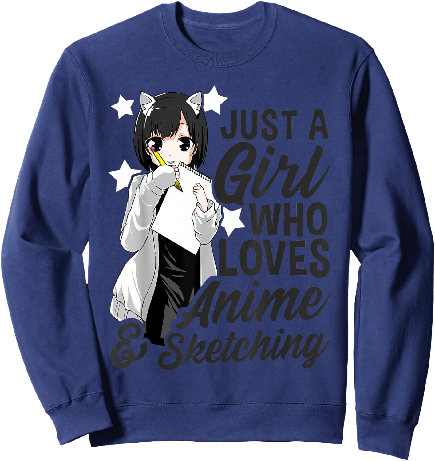 Just a Girl Who Loves Anime and Sketching Drawing Sweatshirt - Sweatshirt | Navy