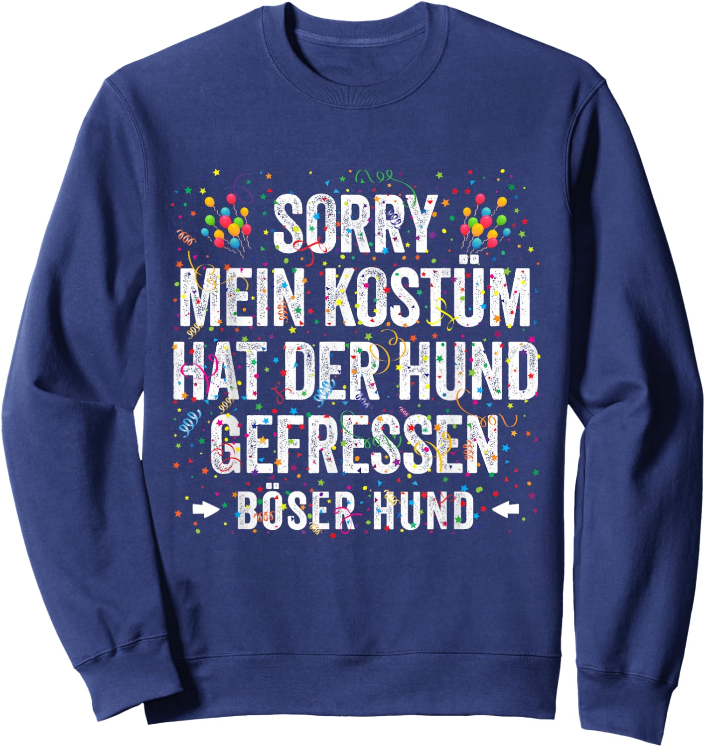 My Costume Hat Der Hund Geaten Carnival Costume , black Sweatshirt - Sweatshirt | Navy