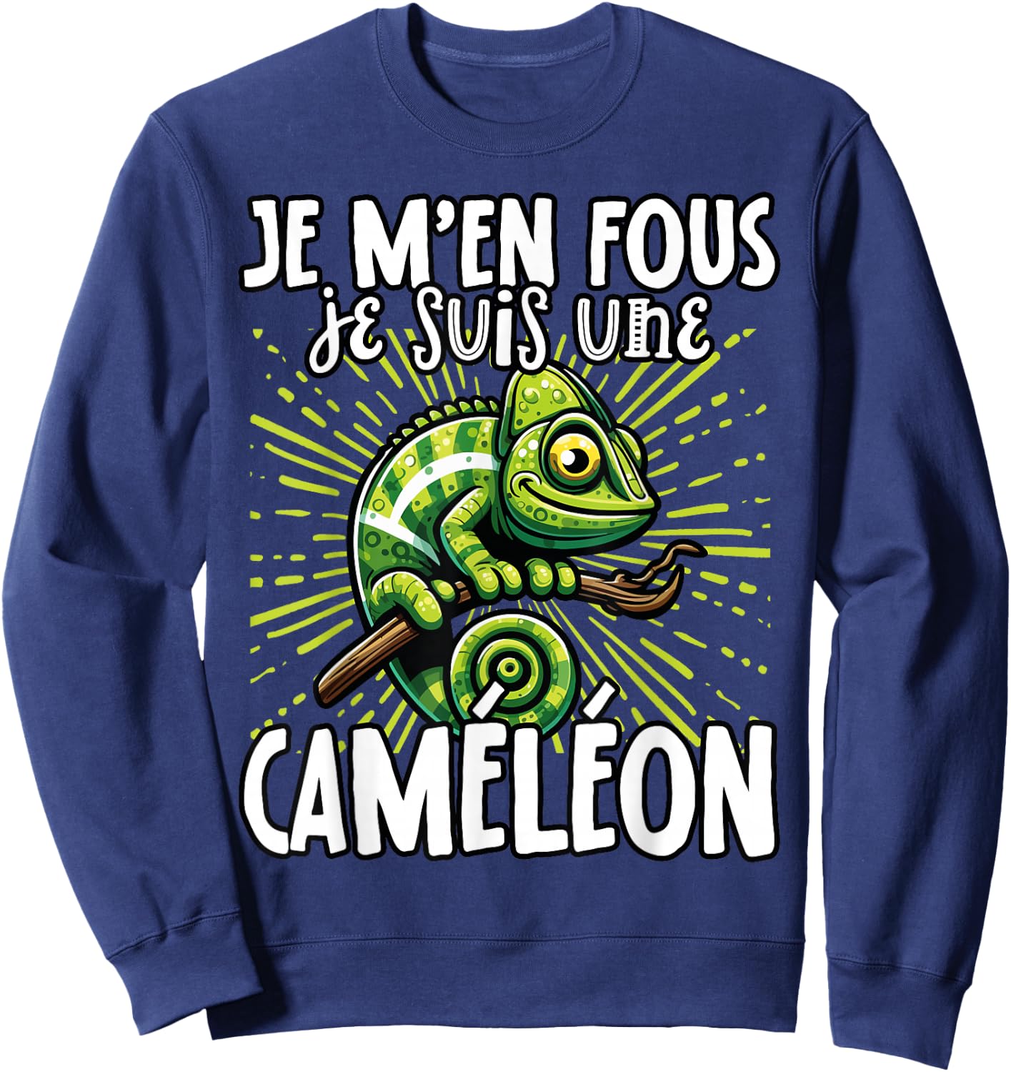 Je M'en Fous Je Suis Une Cameleon - Cute Chameleon , Black, S Sweatshirt - Sweatshirt | Navy