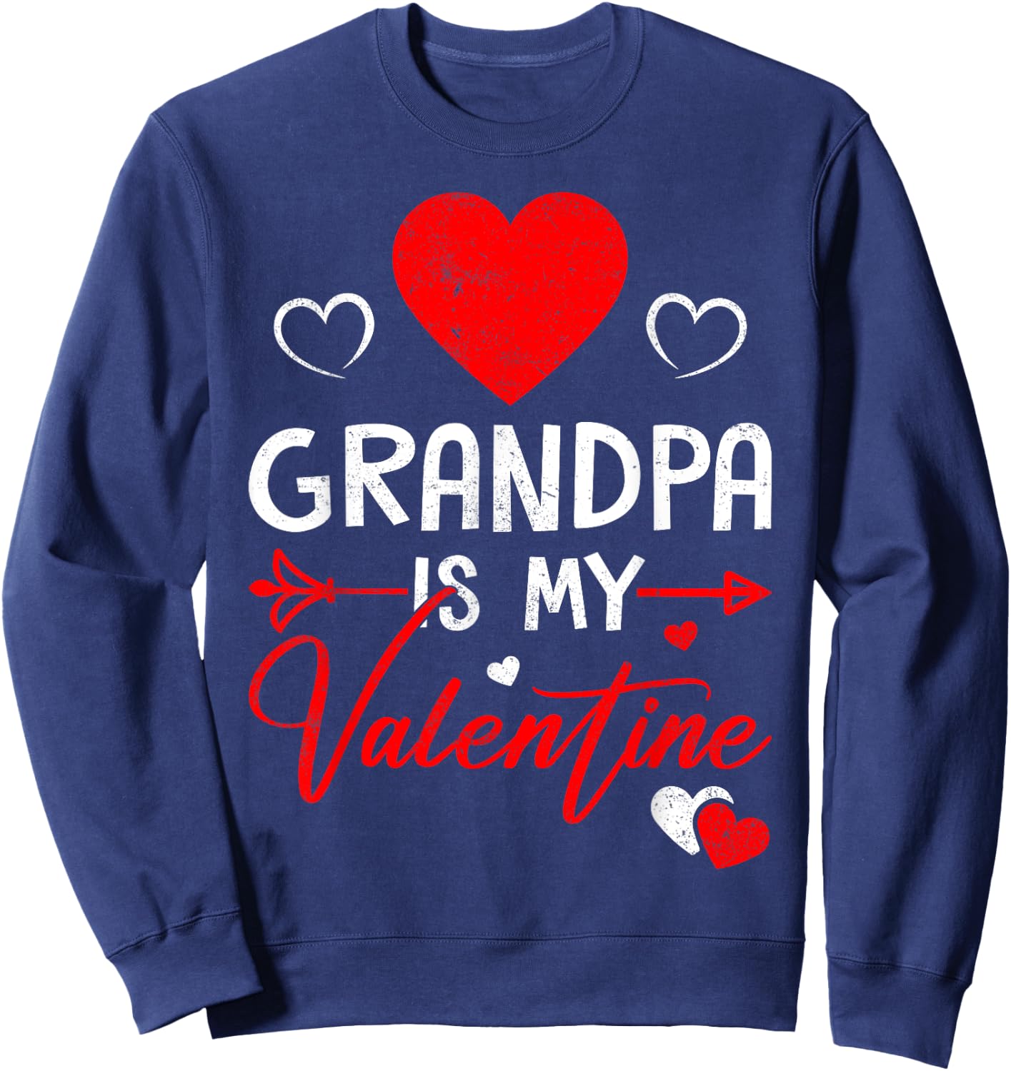 Family Matching Love Heart Grandpa Is My Valentine Sweatshirt - Sweatshirt | Navy