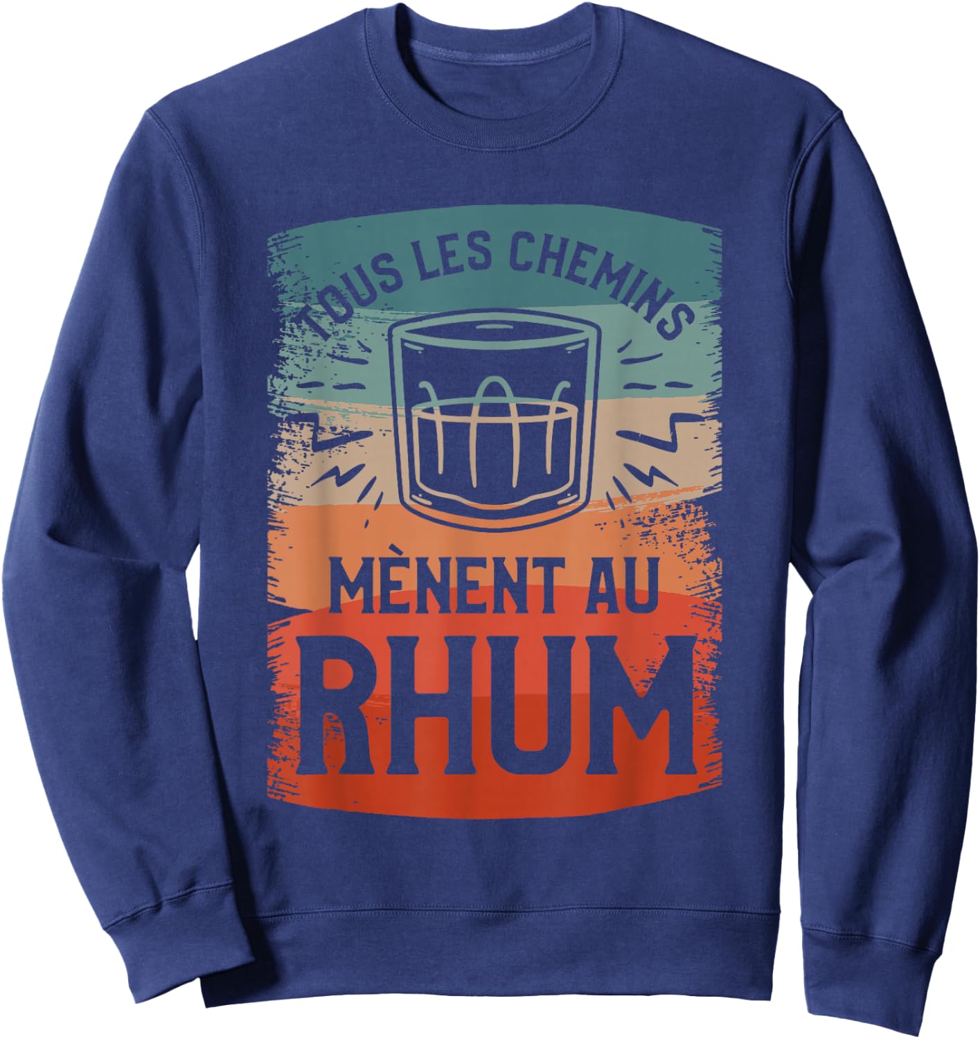 All Paths Lead To Rum Festive Atmosphere , Black, S Sweatshirt - Sweatshirt | Navy
