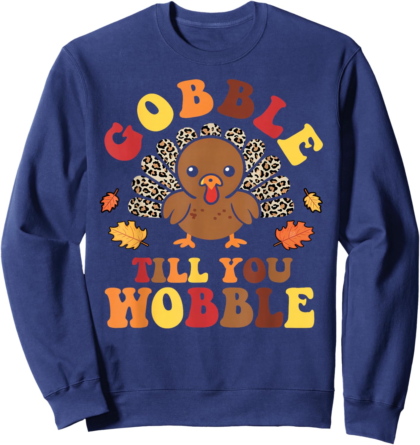 Groovy Leopard Thanksgiving With My Gnomies Funny Gnome Sweatshirt - Sweatshirt | Navy