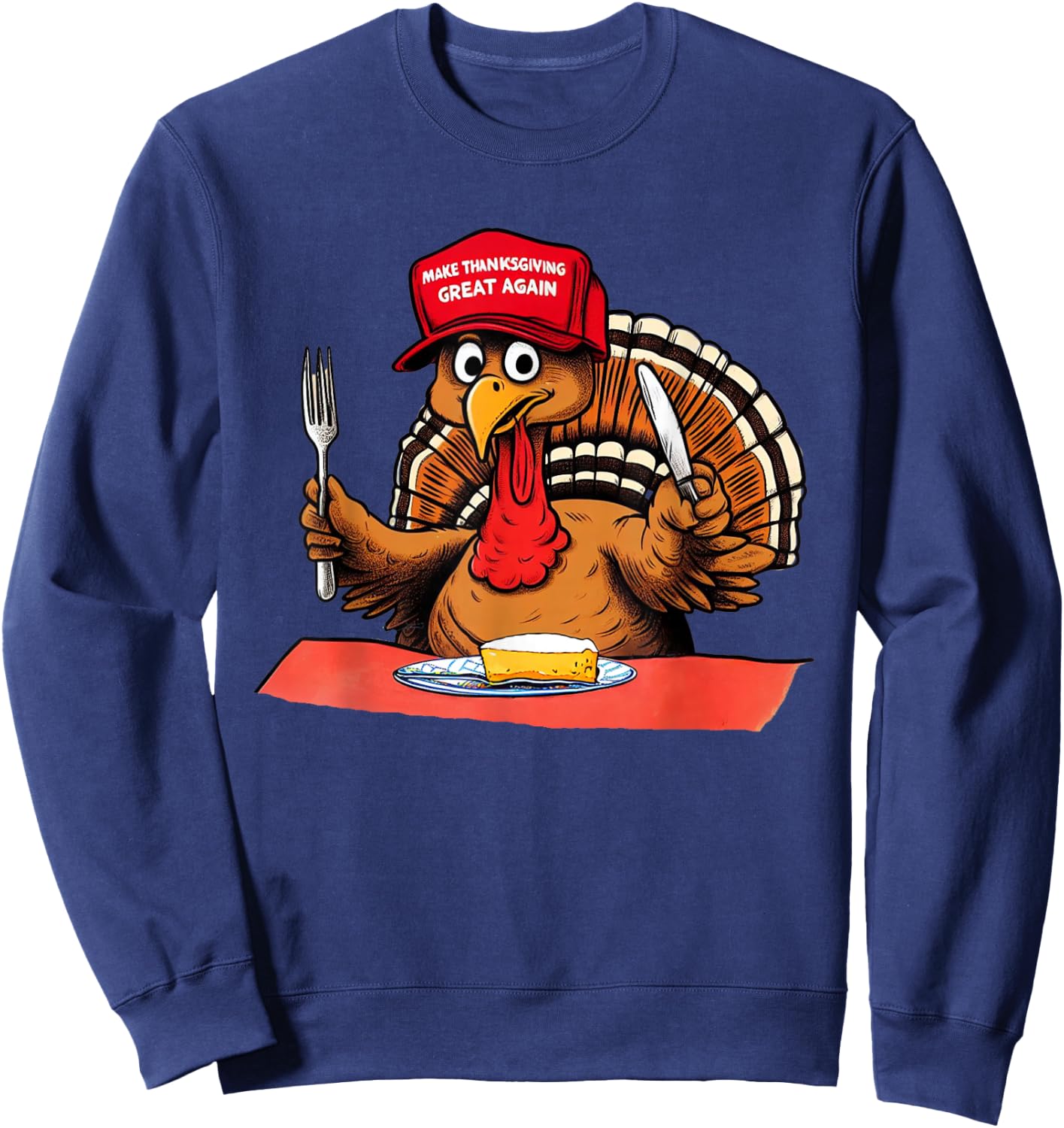 Make Thanksgiving Great Again Trump Turkey Sweatshirt - Sweatshirt | Navy