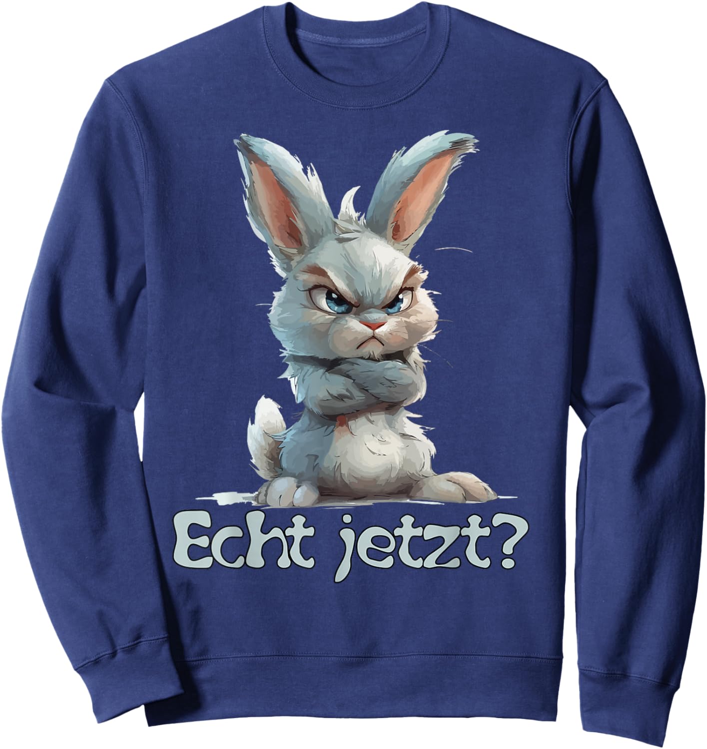 Lustiges Statement Kaninchen I Nein Hase echt jetzt? Sweatshirt - Sweatshirt | Navy