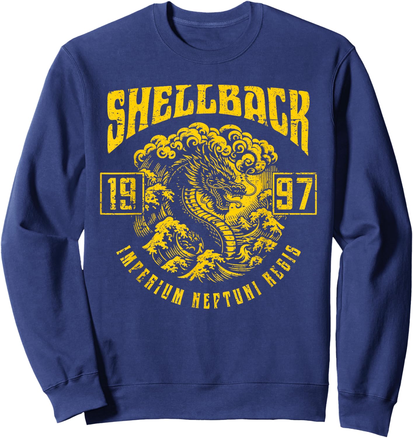 Shellback 1997 Equator Crossing Design for the year 1997 Sweatshirt - Sweatshirt | Navy