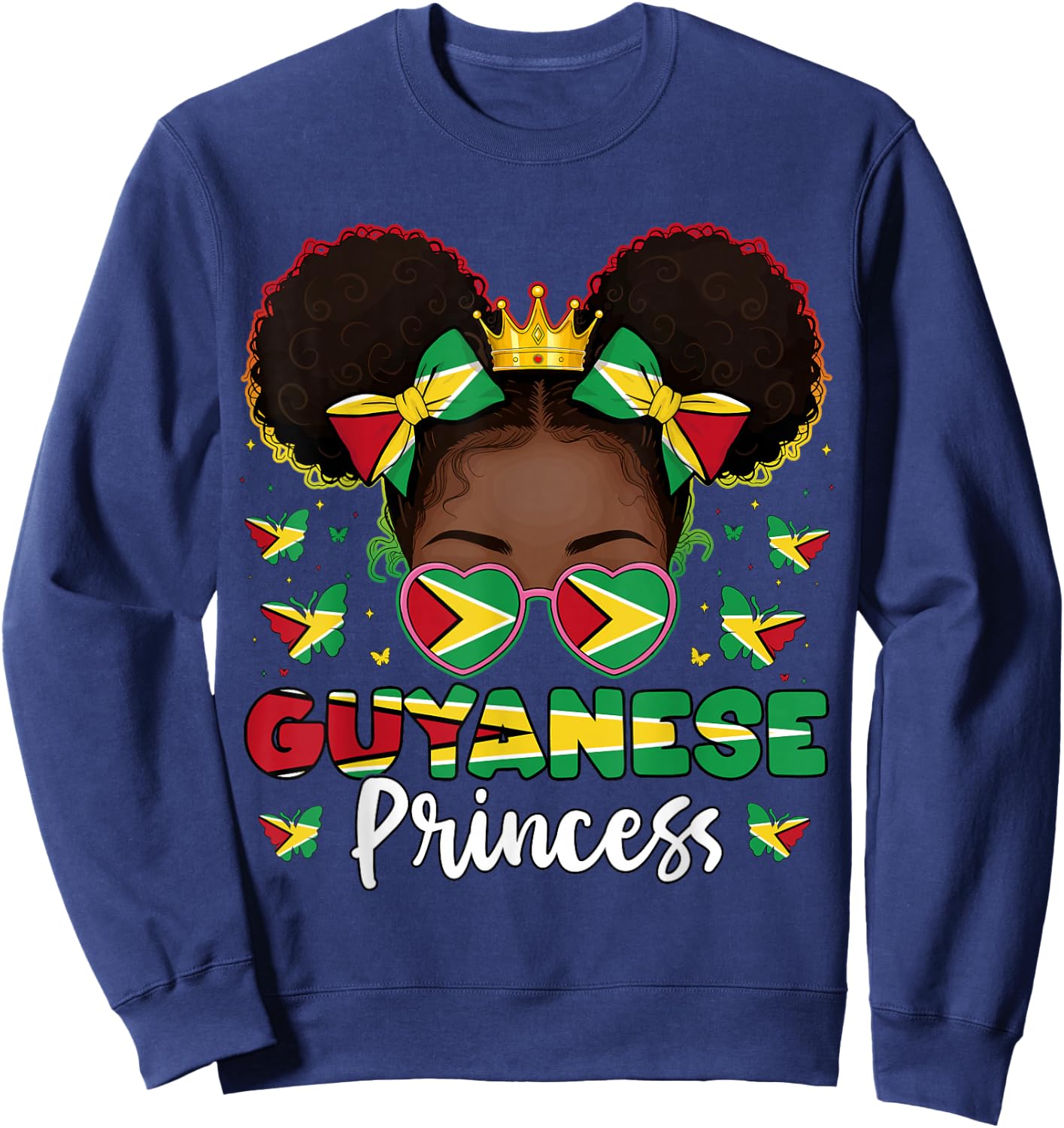 Drapeau Guyanais Princesse Guyane Fière Guyanaise Femme Guyanaise Sweatshirt - Sweatshirt | Navy
