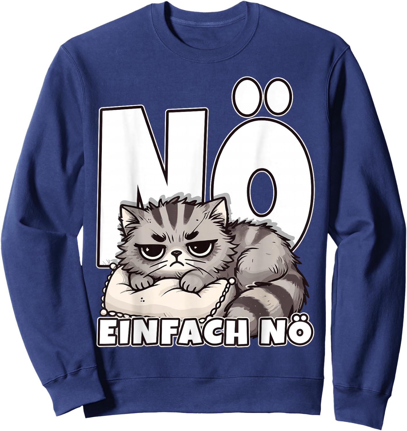 Nö einfach nö, Cat Statement, Children's Girl, Boy, Funny , black Sweatshirt - Sweatshirt | Navy