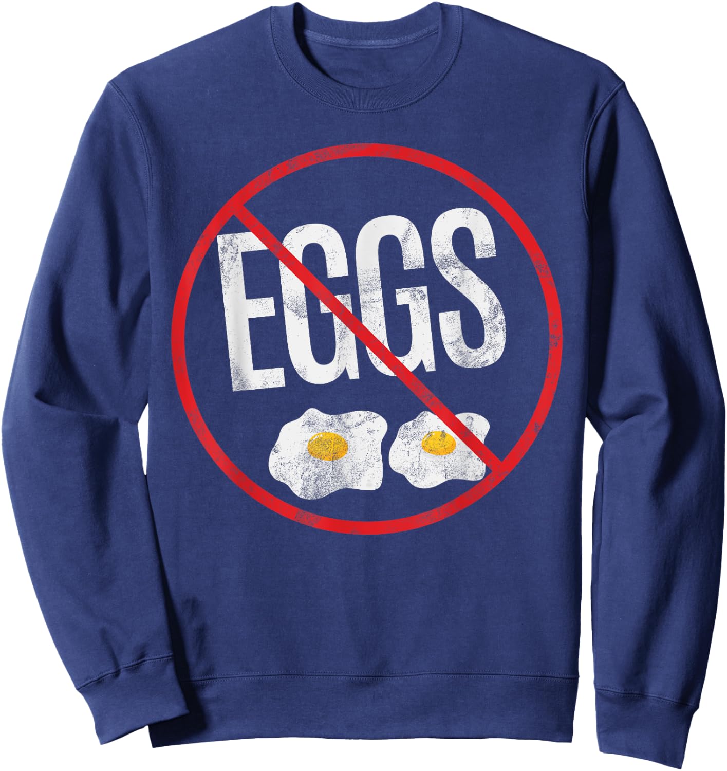 No Egg Allergy Awareness Warning Allergic Sweatshirt - Sweatshirt | Navy