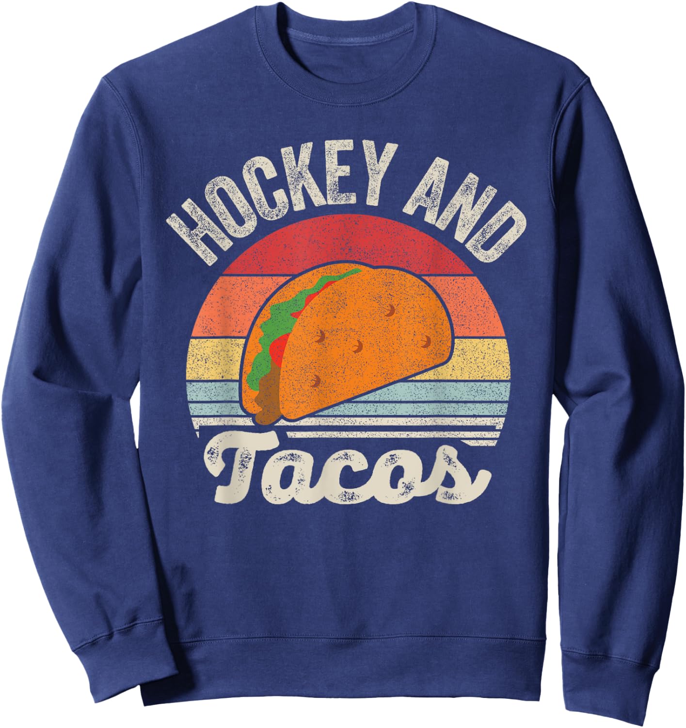 Vintage Retro Hockey And Tacos Sweatshirt - Sweatshirt | Navy
