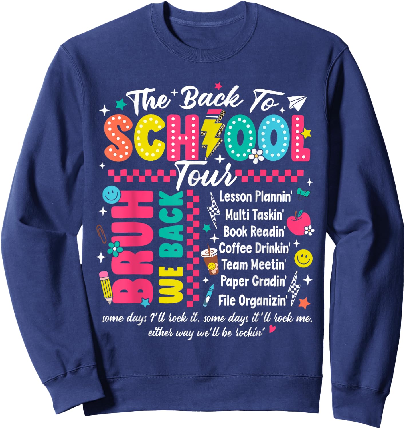 Bruh Back To School Tour Teacher Tour First Day Of School Sweatshirt - Sweatshirt | Navy