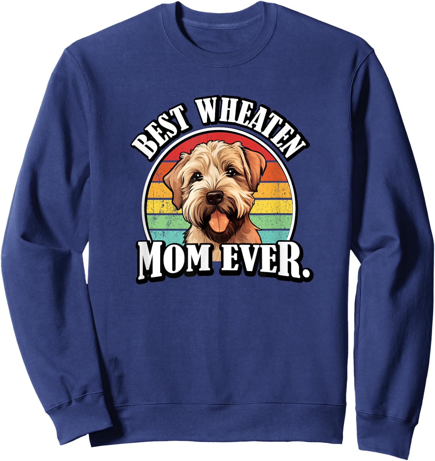 Retro Vintage Girls Best Wheaten Terrier Mom Lover Sweatshirt - Sweatshirt | Navy