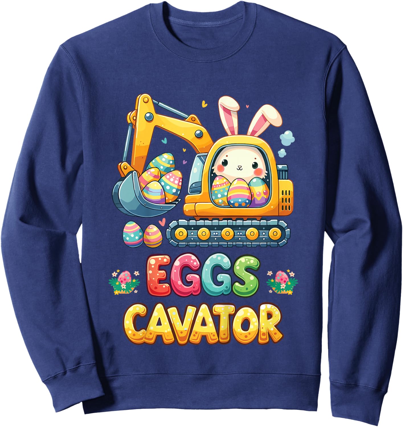 Easter Egg Hunt Shirt Kids Toddlers Eggscavator Sweatshirt - Sweatshirt | Navy