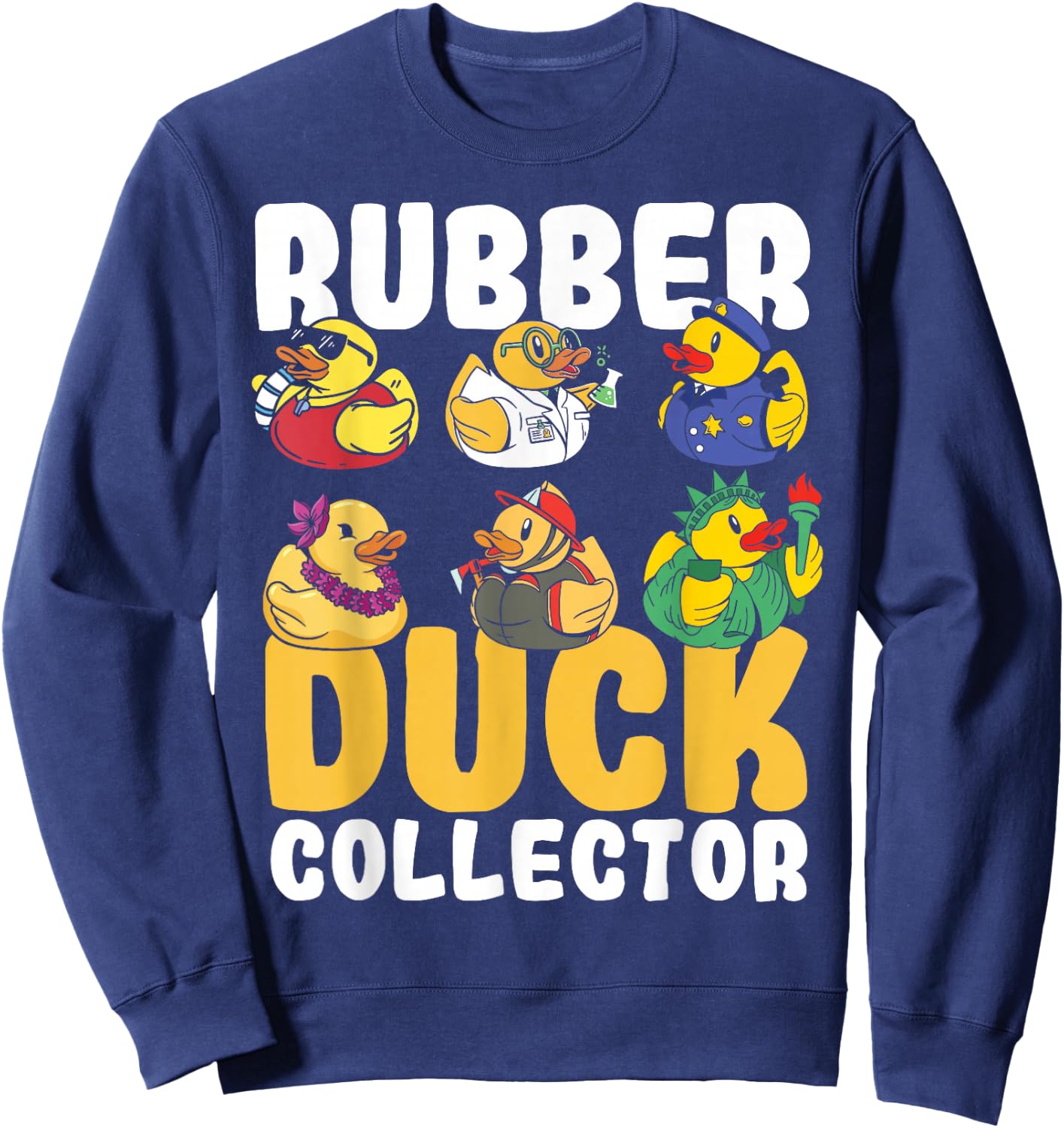 Rubber Duck Collector Rubber Duckie Yellow Rubber Duck Sweatshirt - Sweatshirt | Navy