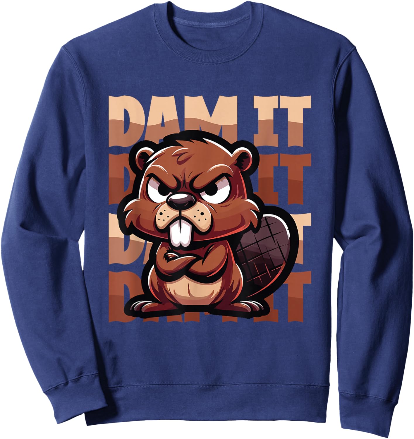 Dam It Angry Beaver Pun Sweatshirt - Sweatshirt | Navy