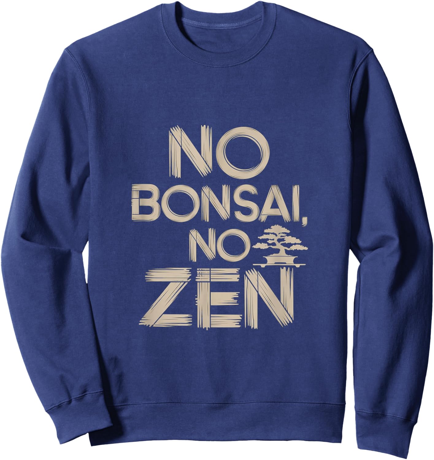 No Bonsai No Zen - Bonsaï Sweatshirt - Sweatshirt | Navy
