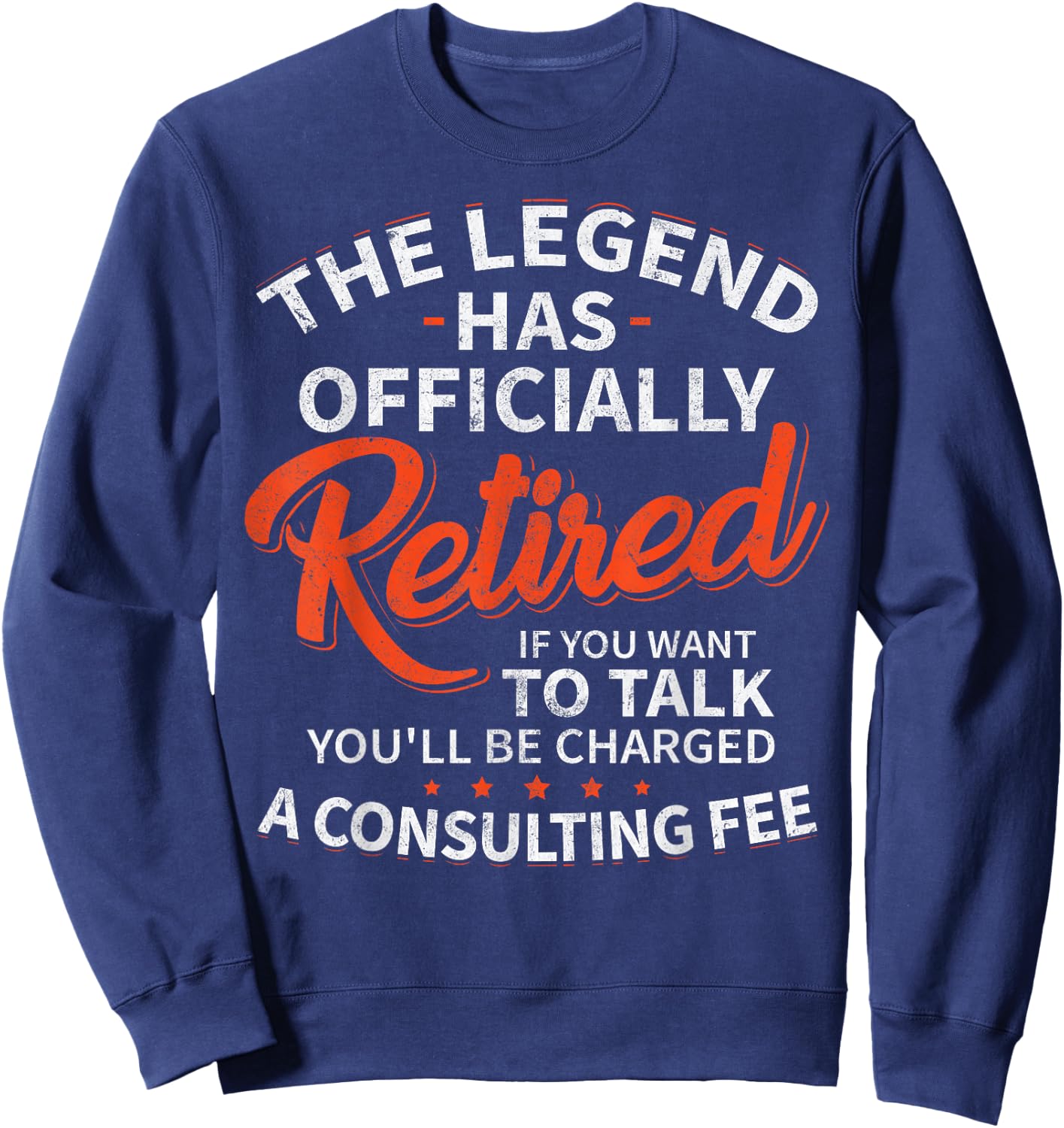 Legend Has Retired Men's Party - Classic Fit, , Short Sleeve, Humor Letter Print (Black) Sweatshirt - Sweatshirt | Navy