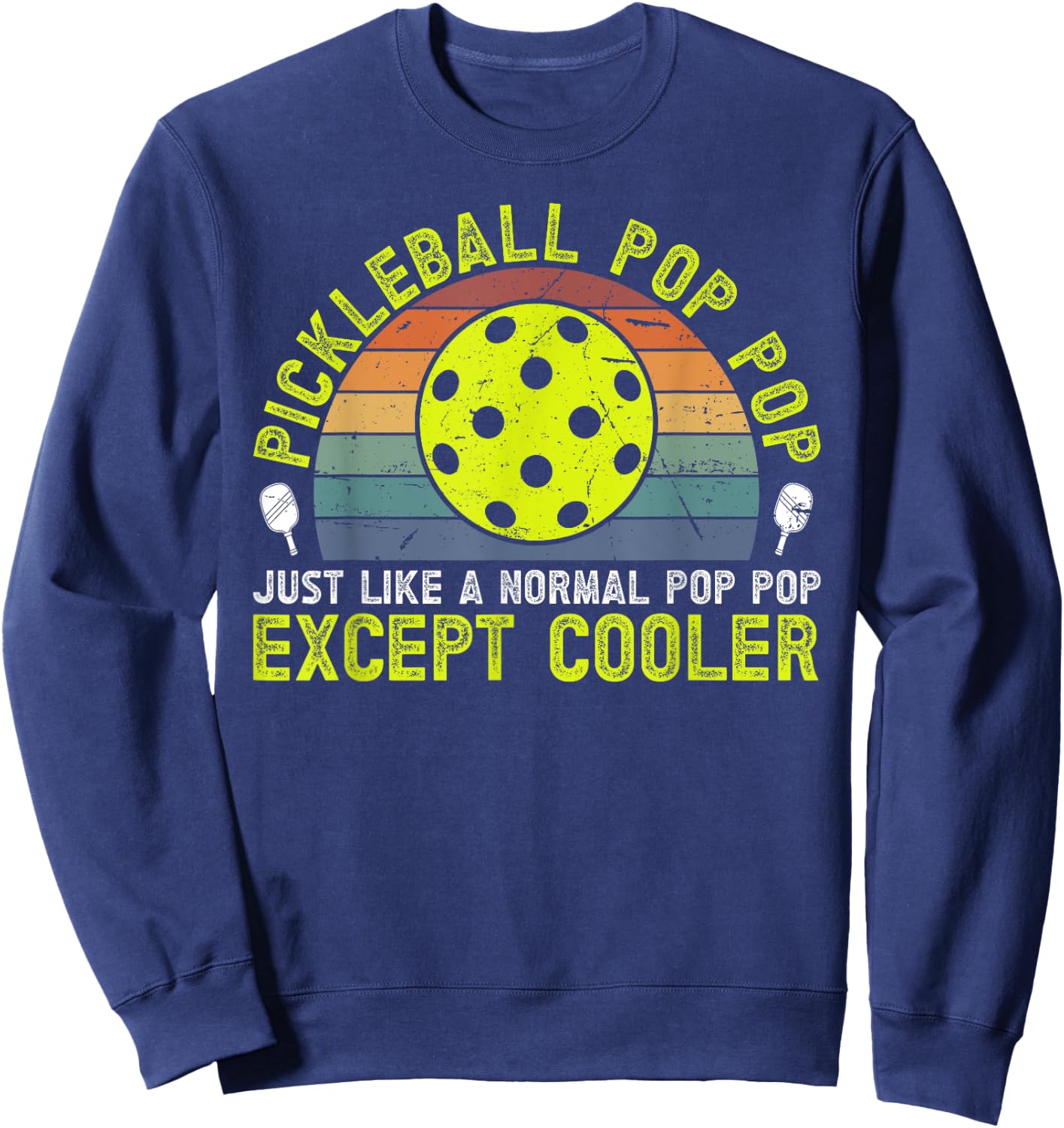 Cool Pickleball Pop Pop Pickleball Player Pop Pop Grandpa Sweatshirt - Sweatshirt | Navy