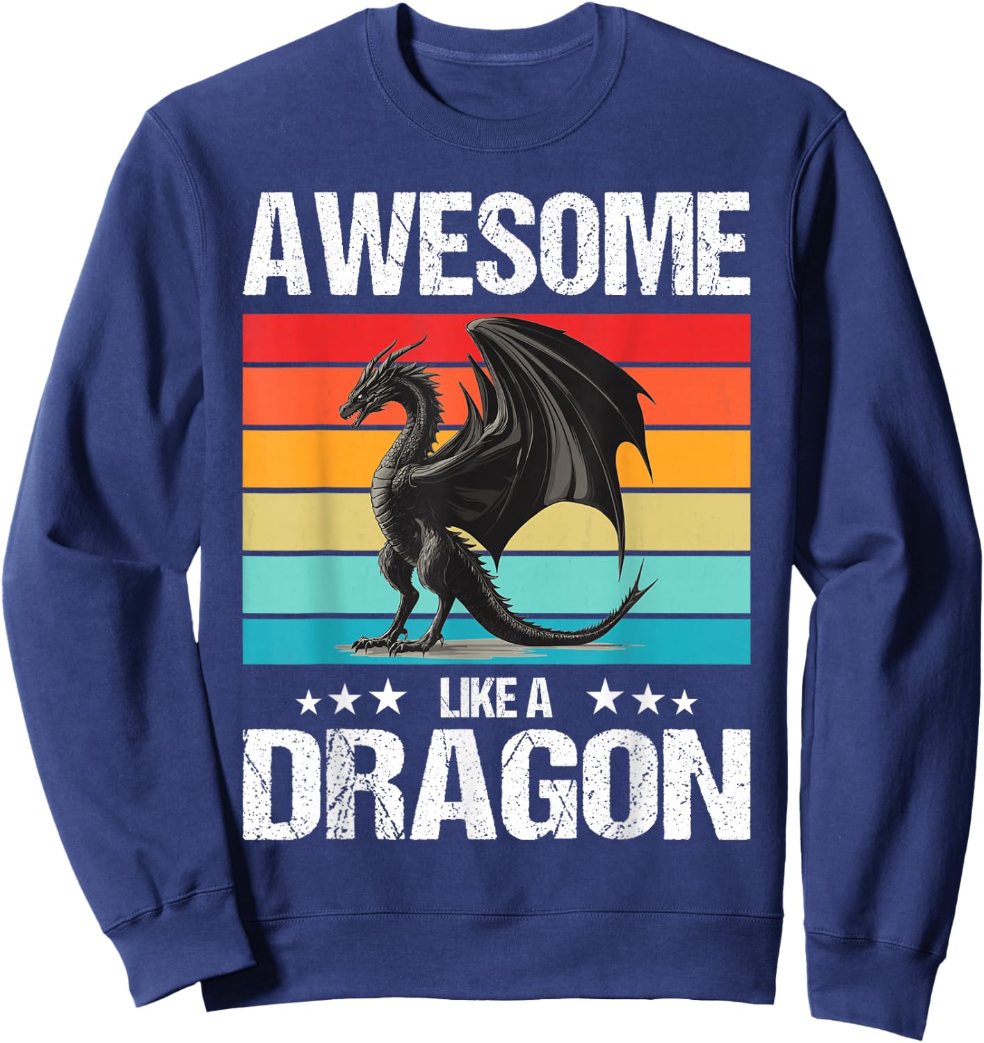 Awesome like a Dragon. Dragons Dragon Sweatshirt - Sweatshirt | Navy
